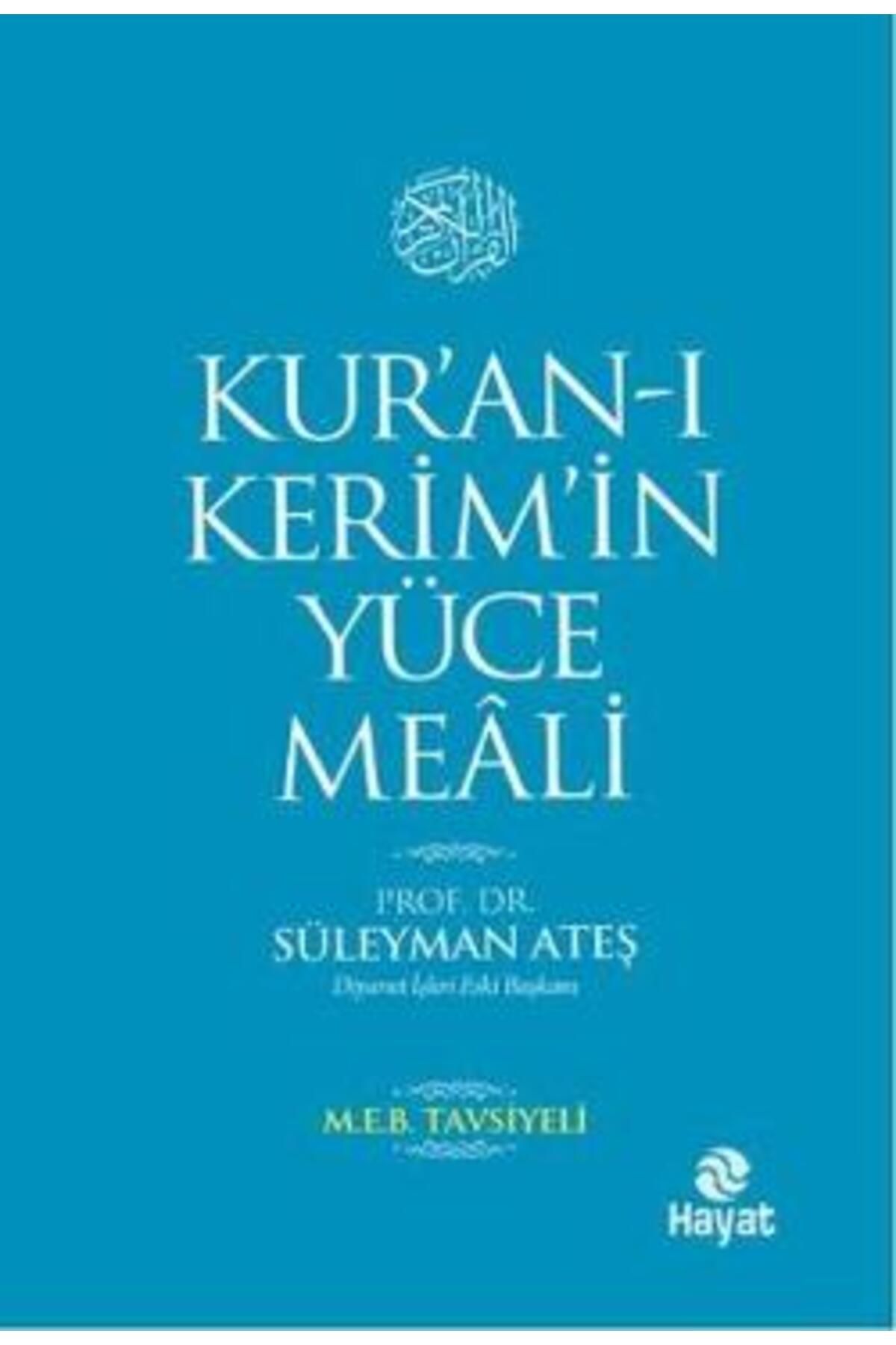 Hayat Yayınları Kur'an-ı Kerim'in Yüce Meali