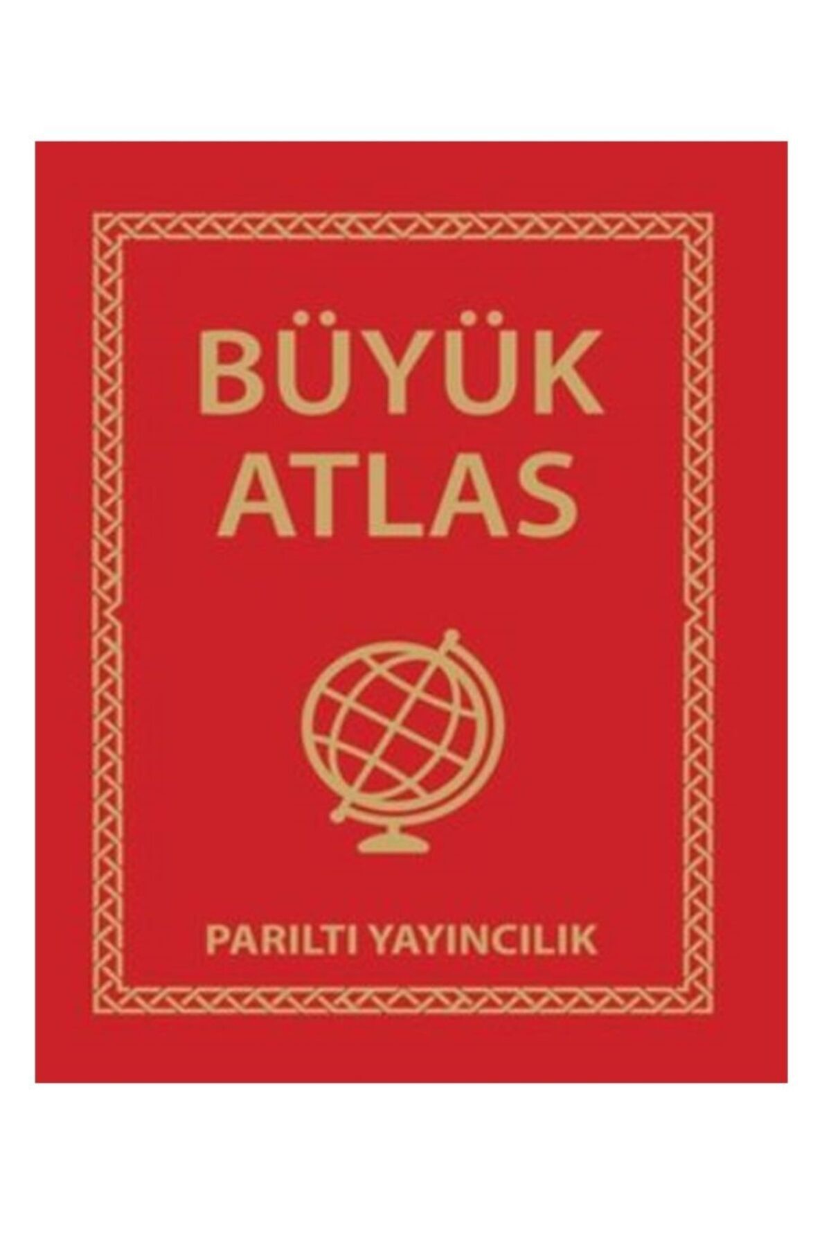 Kanaat Yayınları Parıltı Büyük Atlas Ciltli