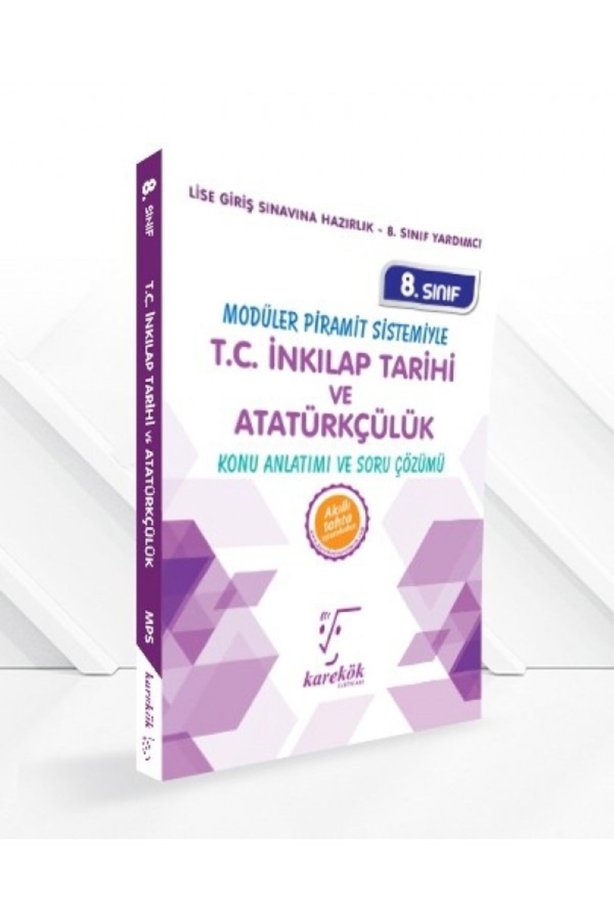 Karekök Yayınları Karekök 8.Sınıf TC İnkılap Tarihi ve Atatürkçülük MPS Konu Anlatımı ve Soru Çözümü
