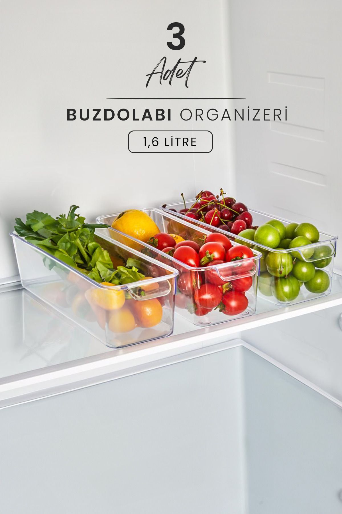 Kitchen Life 3'lü Buzdolabı İçi Düzenleyici 1,6 LT Sebze Meyve Saklama Kabı Organizeri
