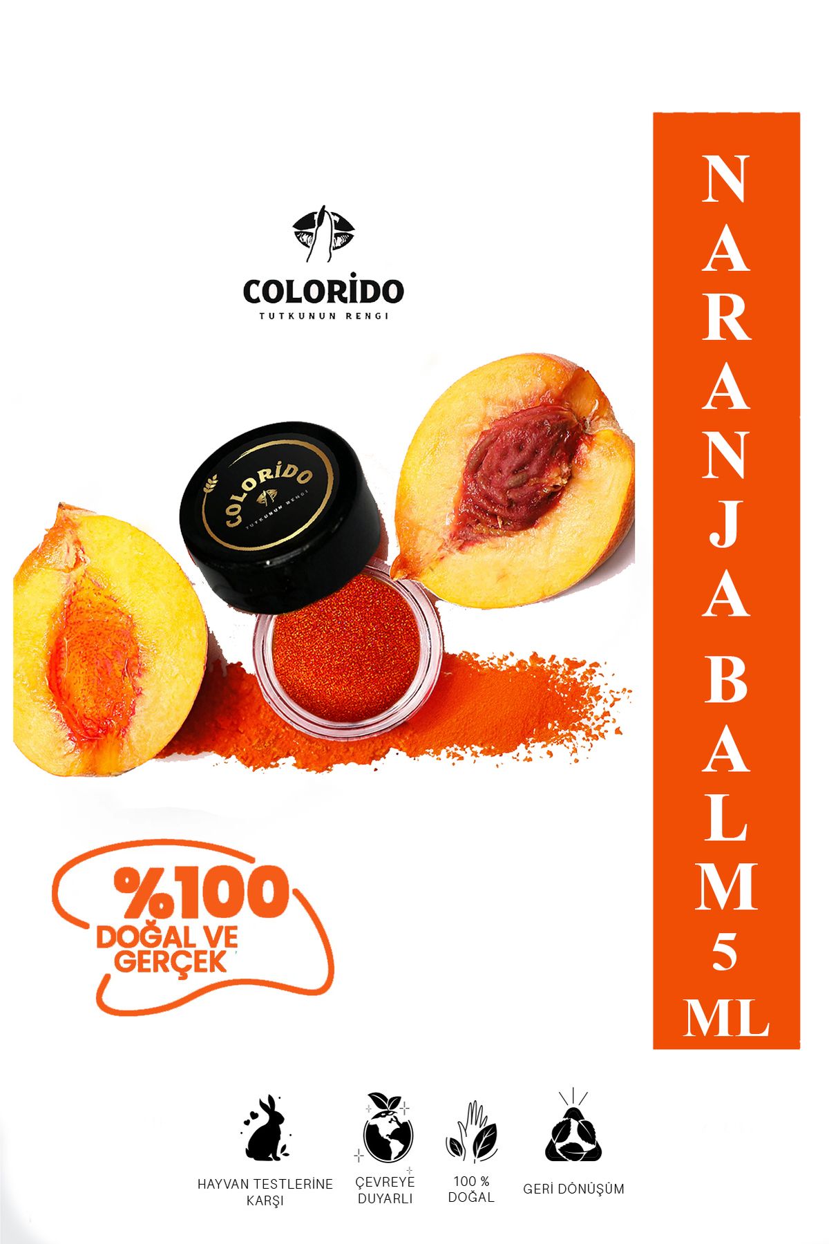 Colorido Kozmetik Colorido Naranja Nemlendirici - Antioksidan Işıltı Veren Balm (Doğal İçerikli Ruj - Far - Allık)