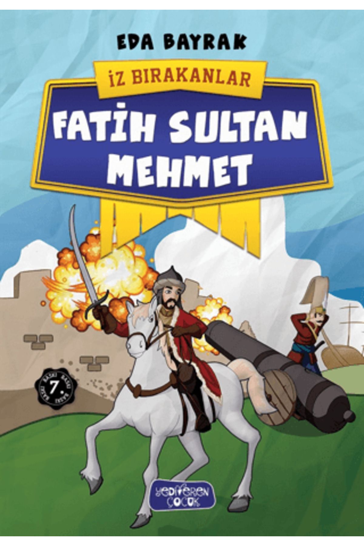 Yediveren Yayınları Fatih Sultan Mehmet İz Bırakanlar