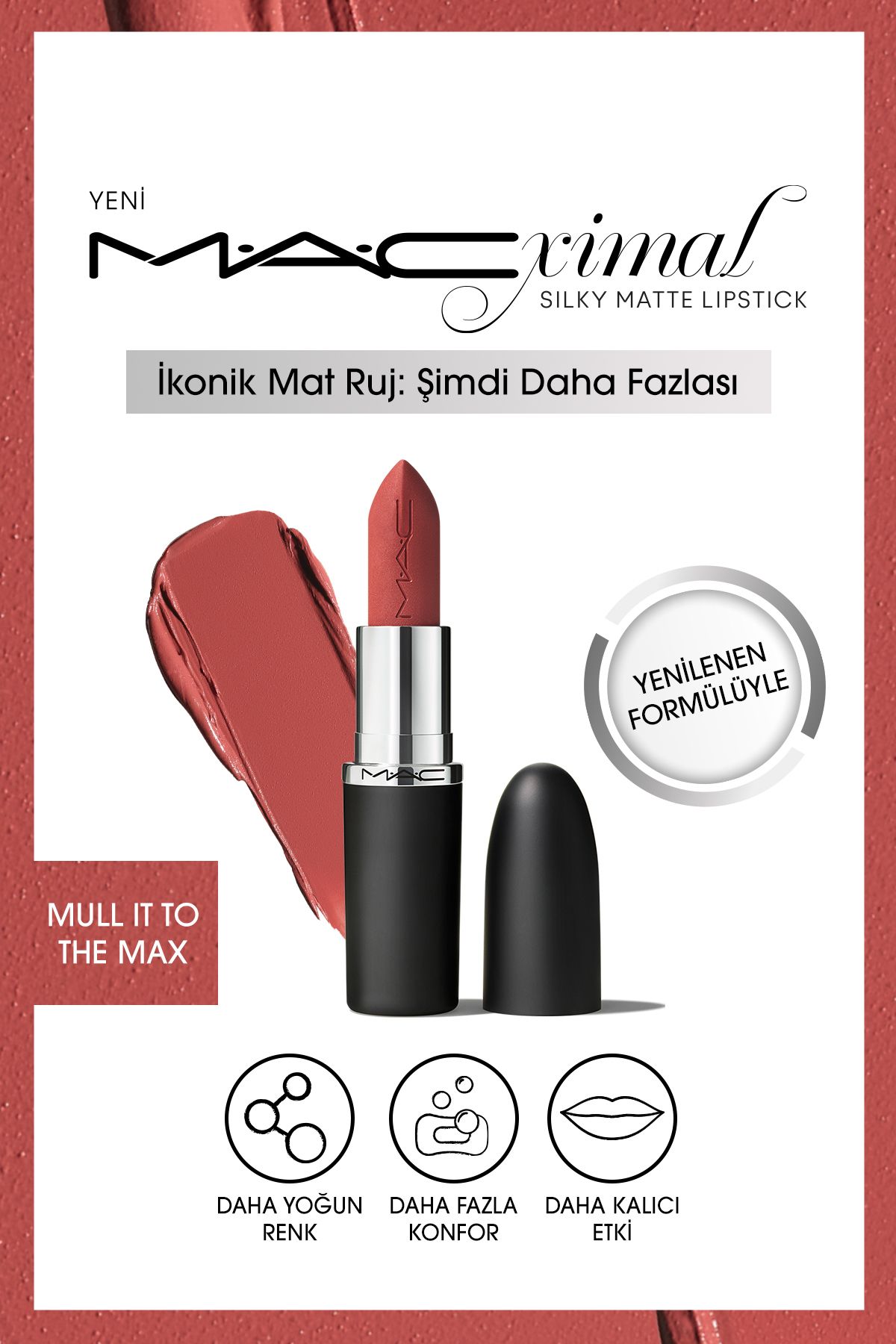 Mac YENİ Kalıcı - Mull It To The Max - M·A·CXIMAL Silky Matte Lipstick Nemlendirme Etkili Ruj 3,5 G