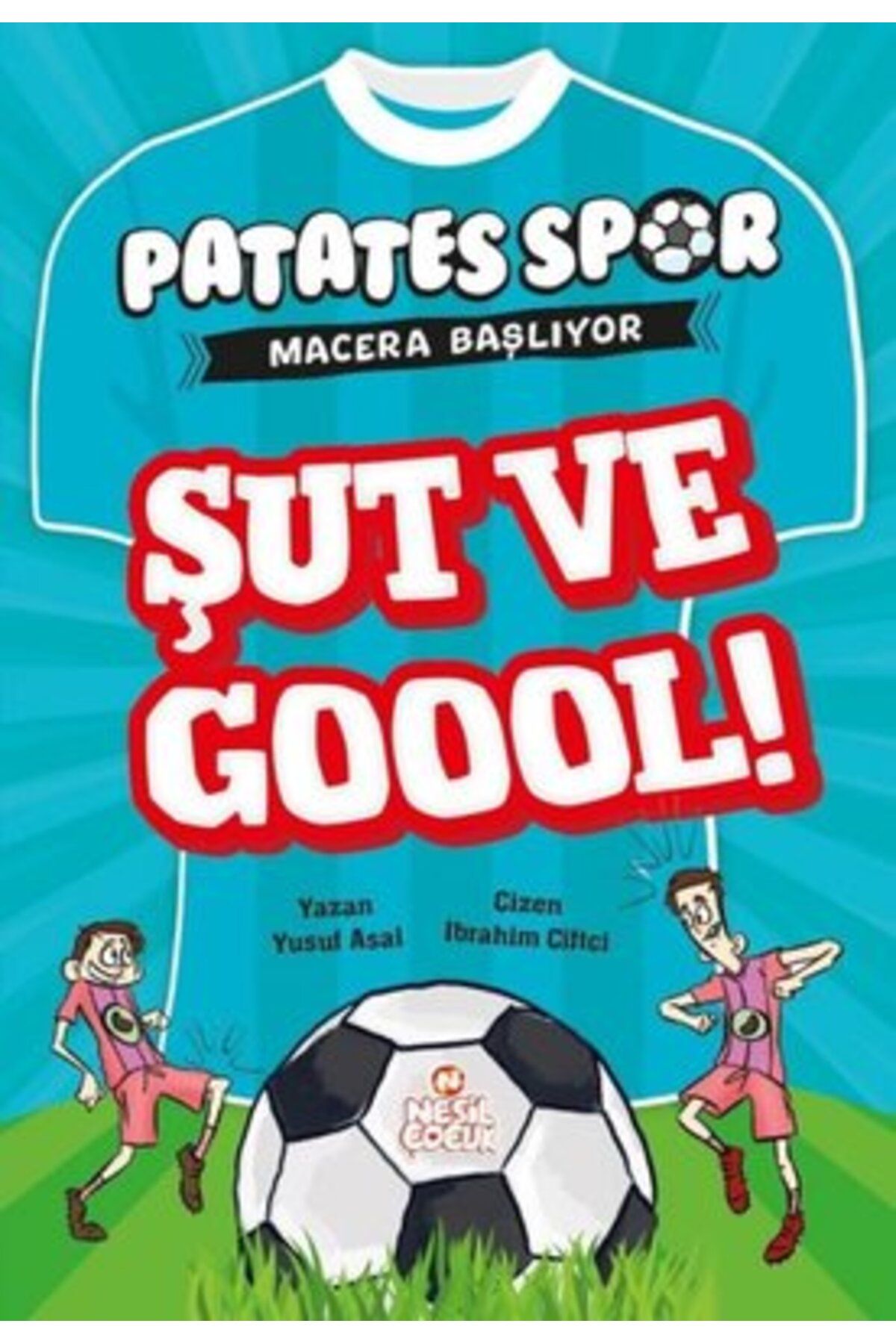 Nesil Çocuk Yayınları Şut ve Goool! Patates Spor Macera Başlıyor