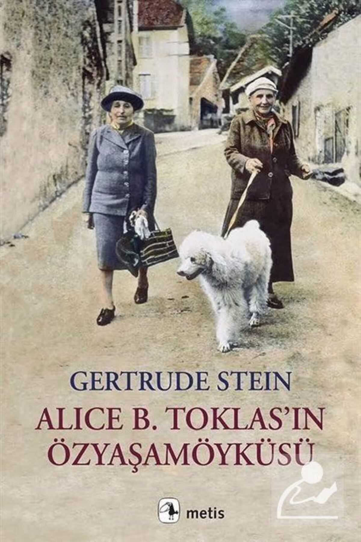 Metis Yayıncılık Alice B. Toklas’ın Özyaşamöyküsü