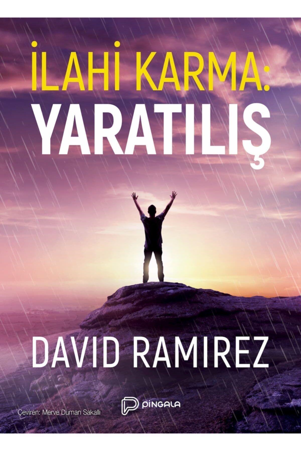 pingala yayınevi Ilahi Karma: Yaratılış - David Ramirez