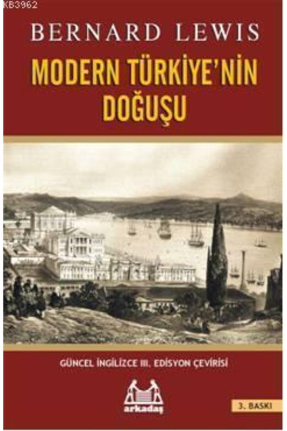 Arkadaş Yayıncılık Modern Türkiye'nin Doğuşu
