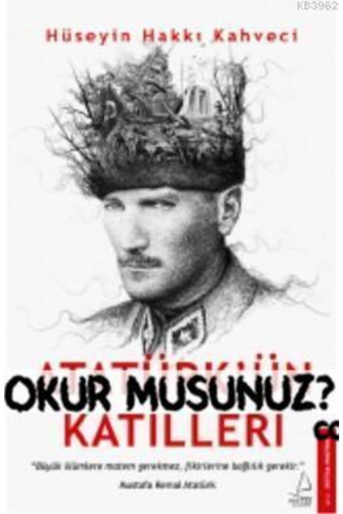 Destek Yayınları Atatürk'ün Katilleri