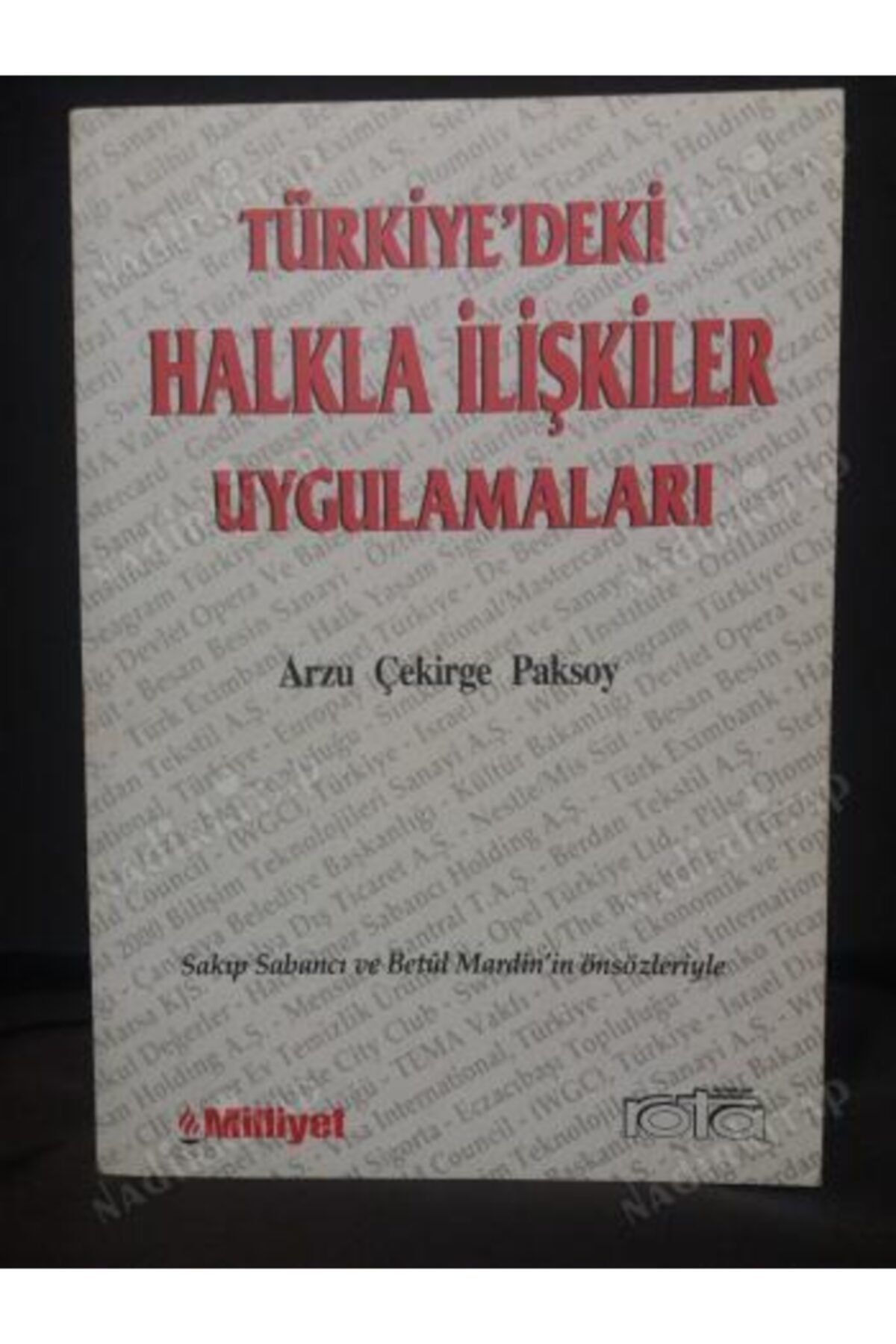 Rota Yayınları Türkiye'deki Halkla Ilişkiler Uygulamaları Arzu Çekirge Paksoy
