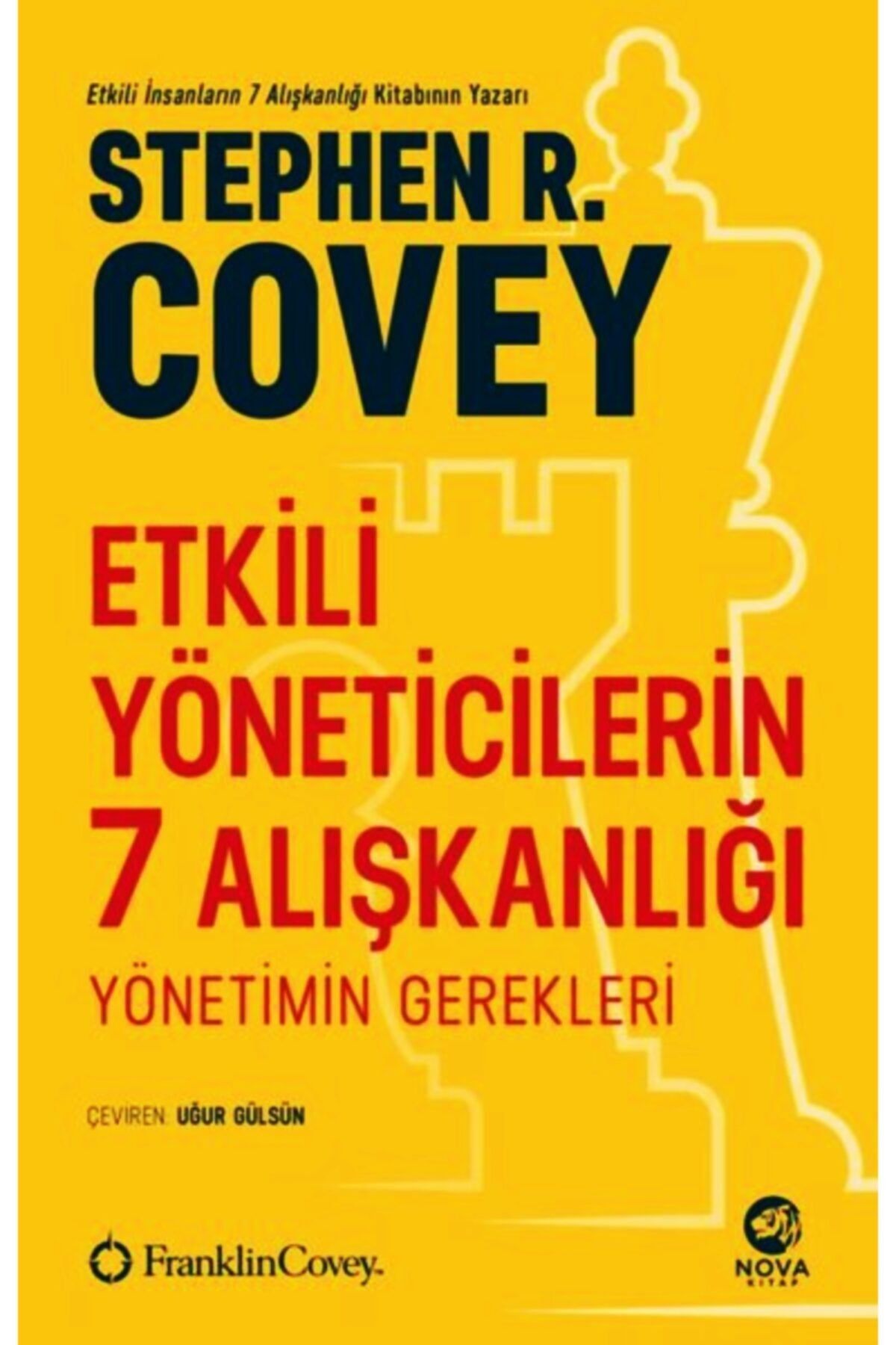 Nova Etkili Yöneticilerin 7 Alışkanlığı Kitap Stephen R. Covey