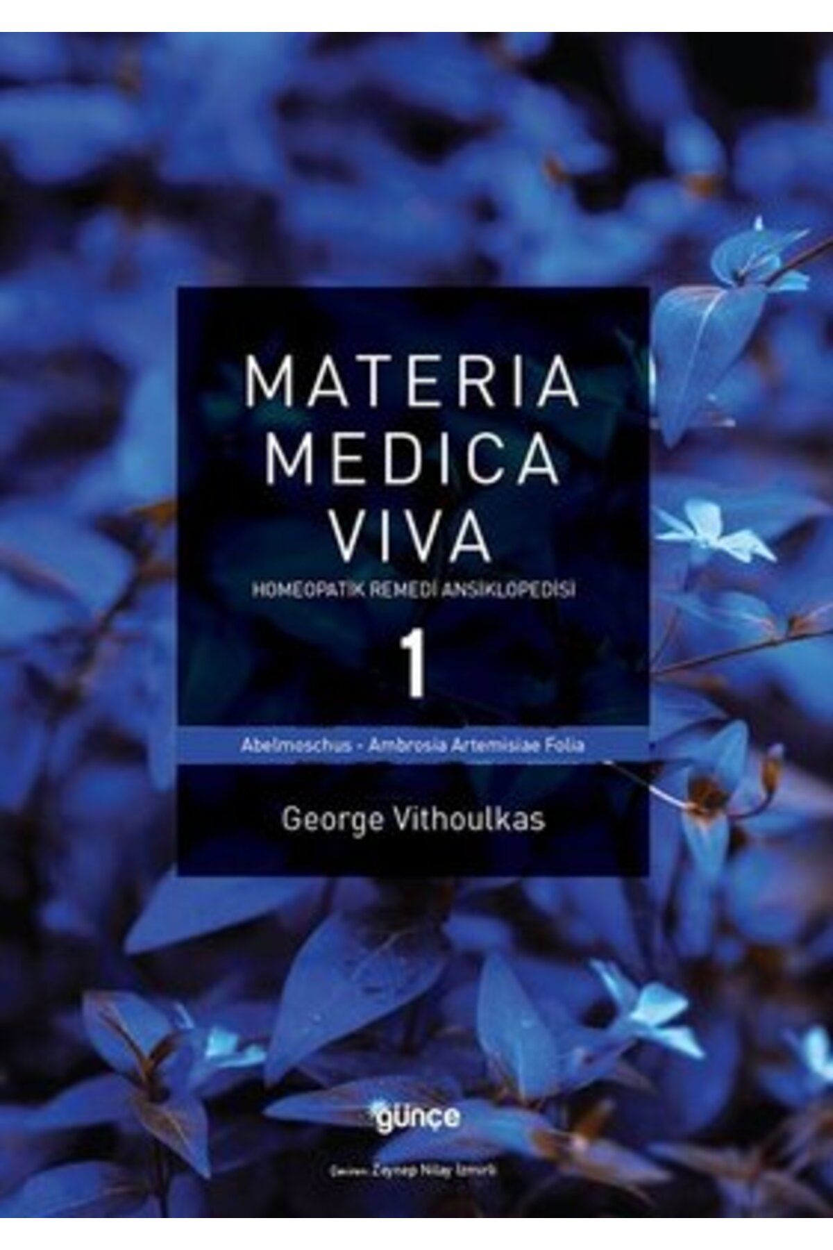 Günçe Yayınları Materia Medica Viva 1