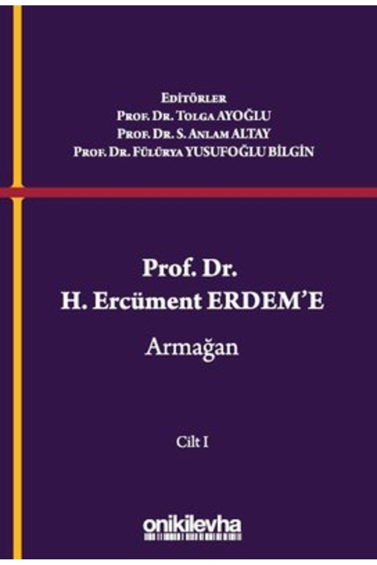 On İki Levha Yayıncılık Prof. Dr. H. Ercüment Erdem'e Armağan Seti