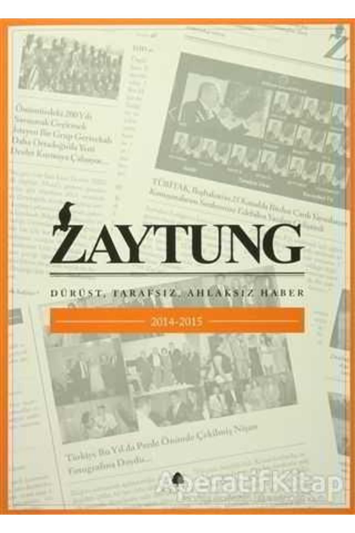 April Yayınları Zaytung Almanak 2014 - 2015 - Kolektif - April Yayıncılık