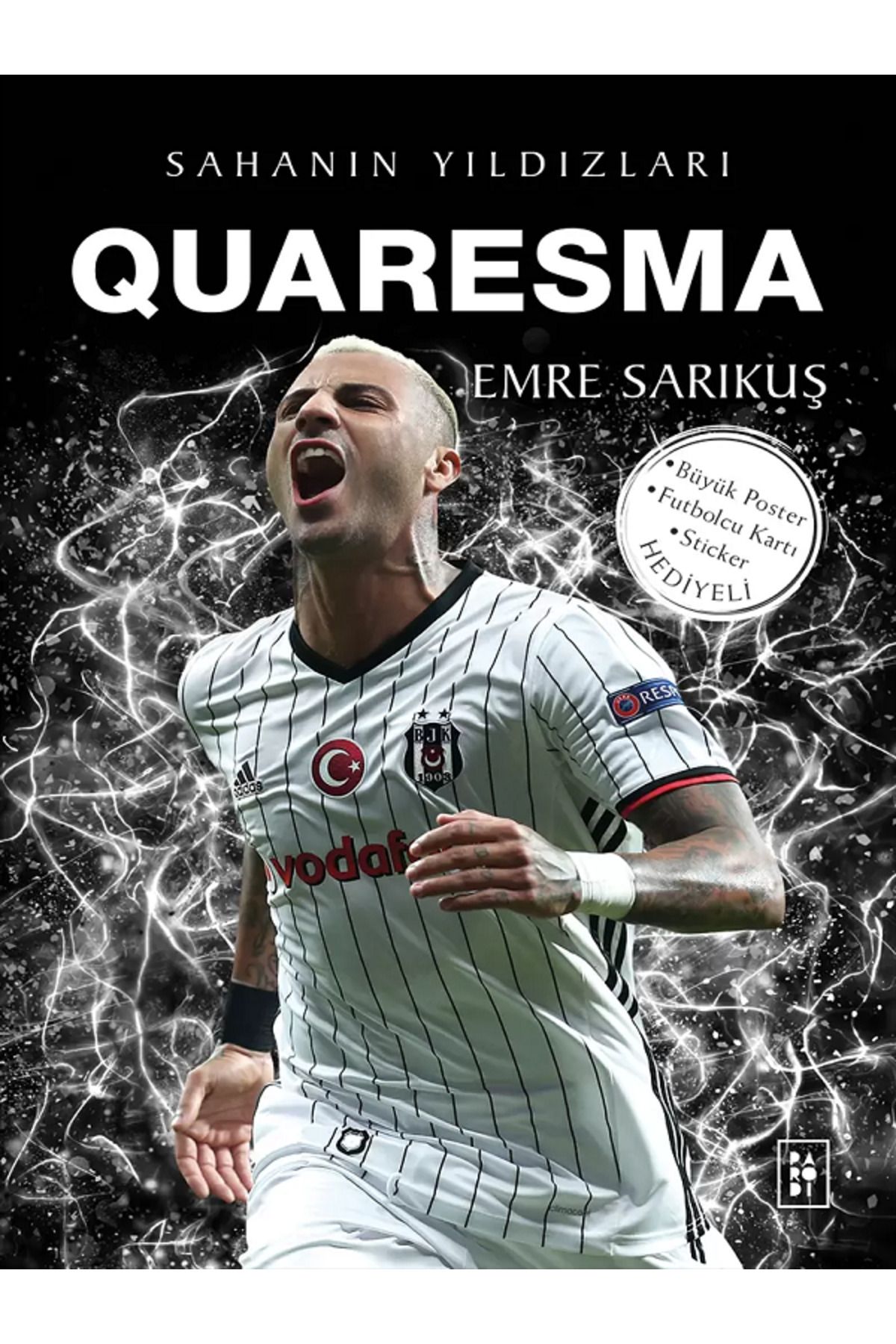 Dokuz Yayınları QUARESMA / Sahanın Yıldızları ( Büyük Poster Stcker Futbolcu Kartı HEDİYE ) 120 SAYFA