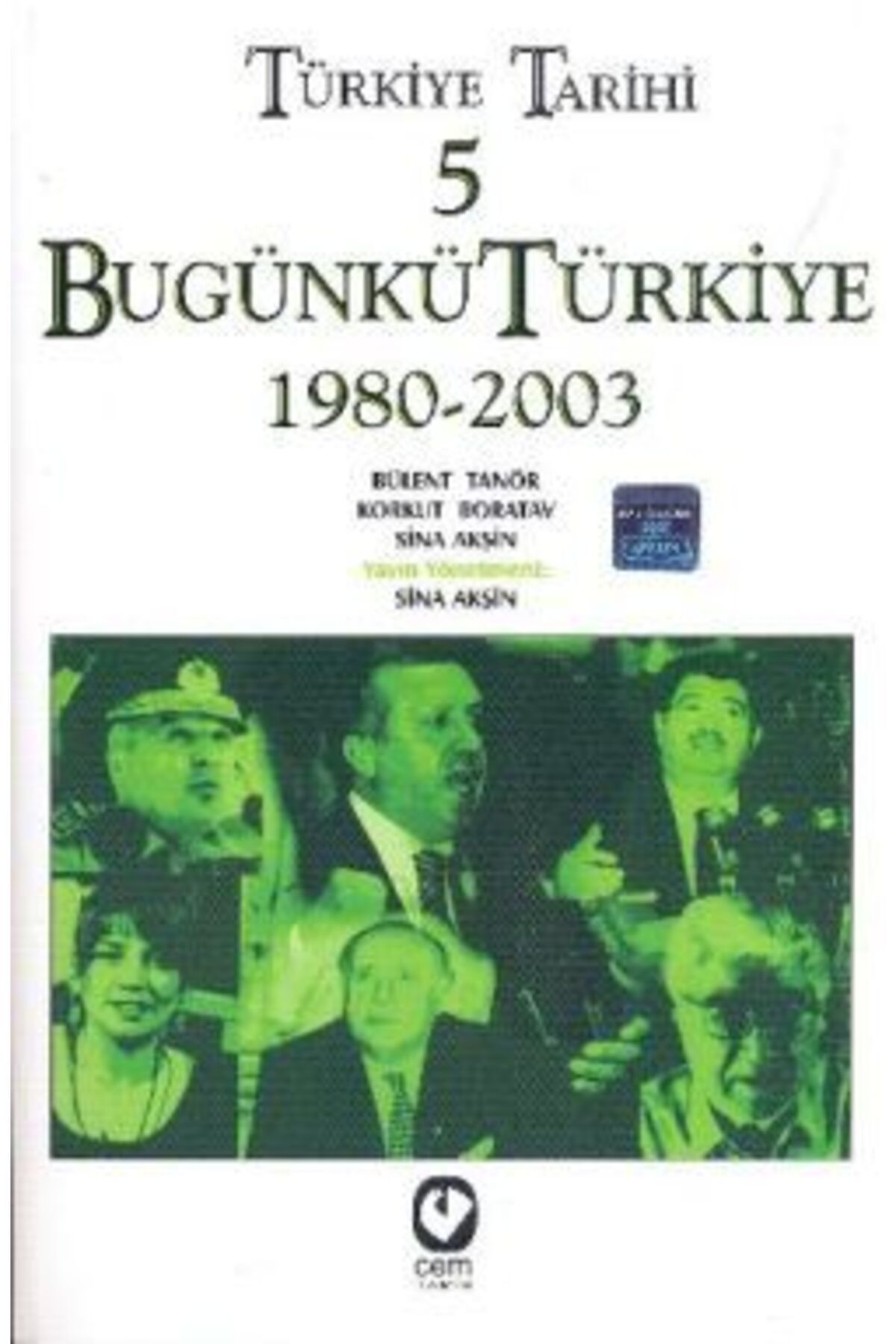 Cem Yayınevi Türkiye Tarihi 5 Bugünkü Türkiye 1980 - 2003