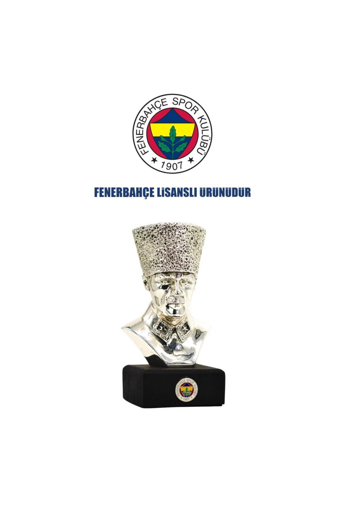 Fenerbahçe Lisanslı Atatürk Büstü.