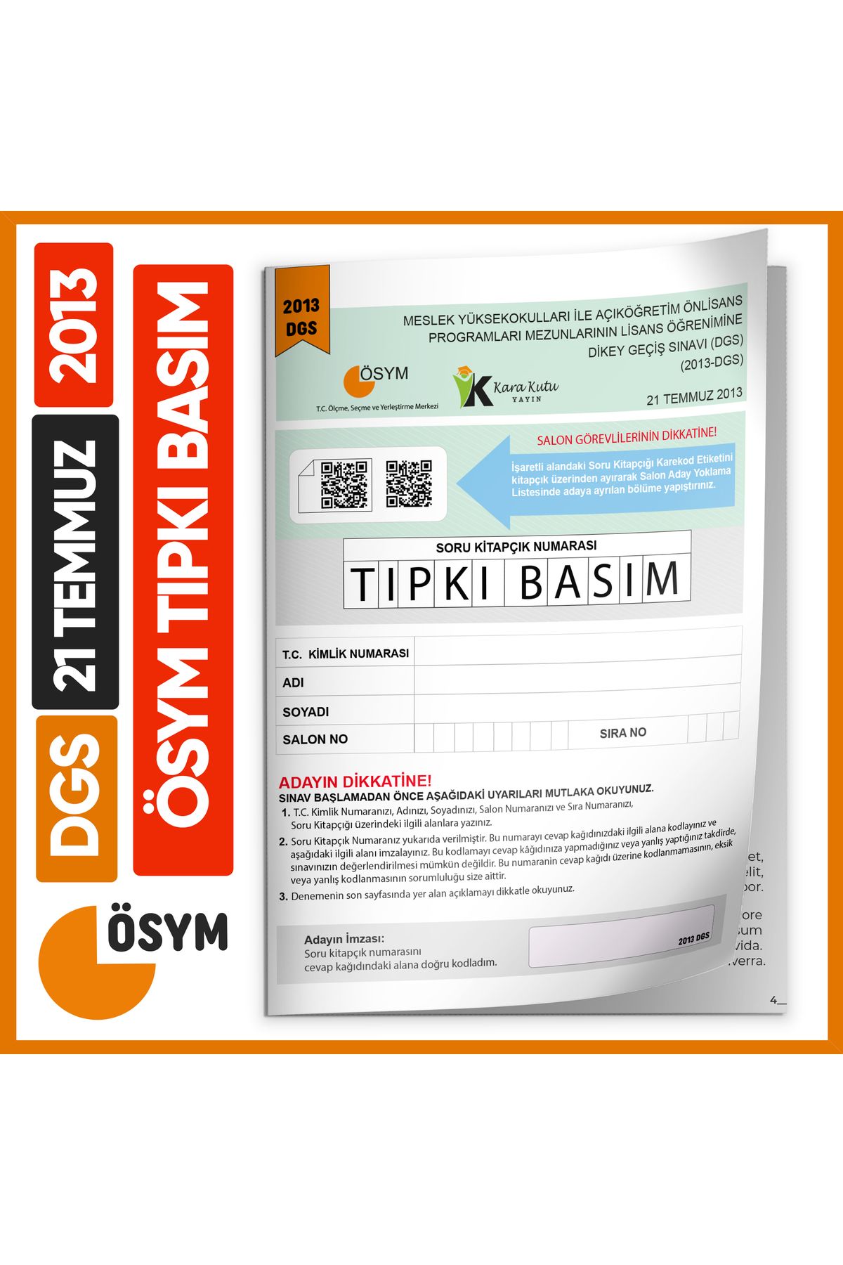 Karakutu Yayınları DGS 2013 ÖSYM Tıpkı Basım Çıkmış Soru Deneme Kitapçığı Yeni Baskı Türkiye Geneli Dijital Çözümlü