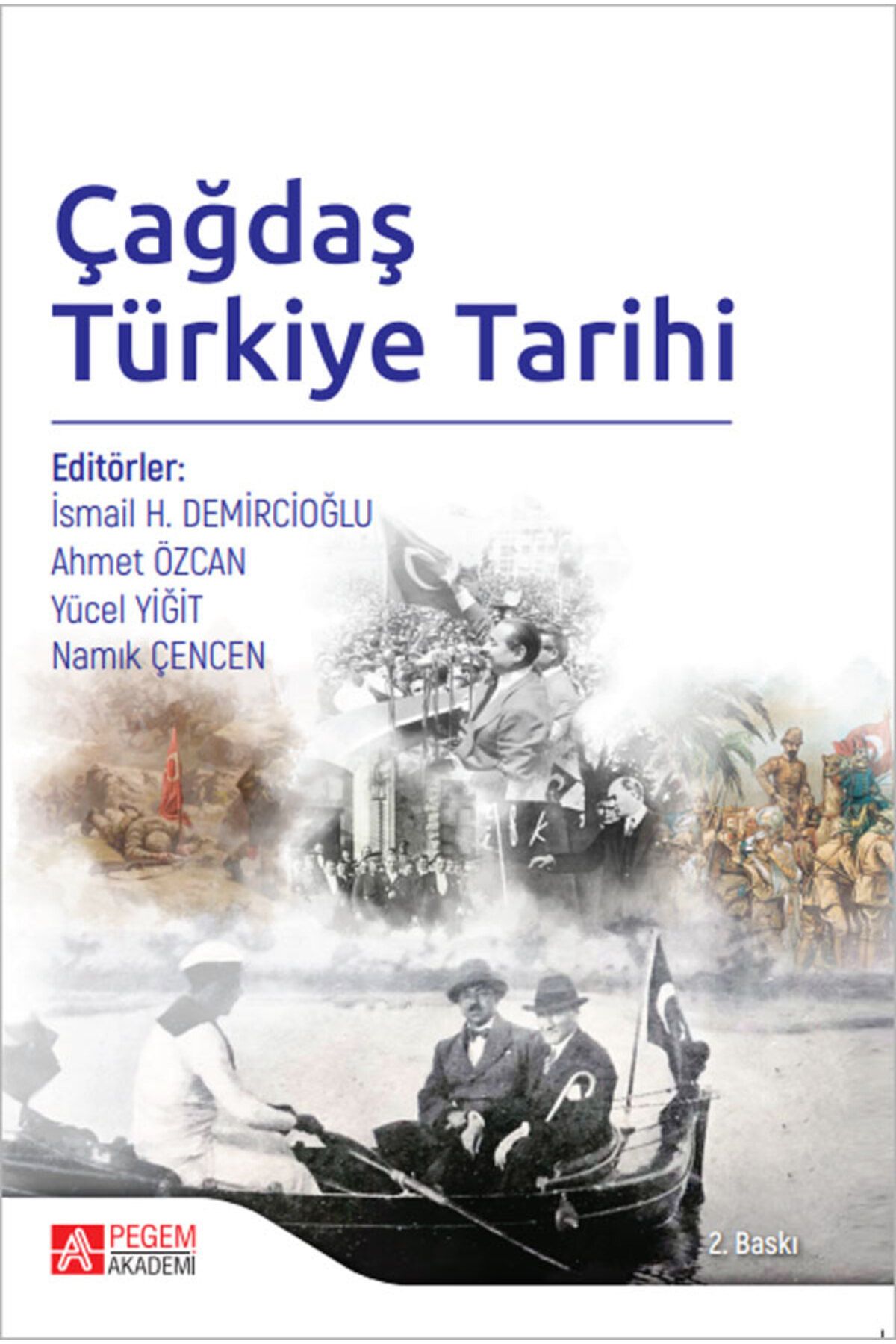 Pegem Akademi Yayıncılık Pegem Çağdaş Türkiye Tarihi