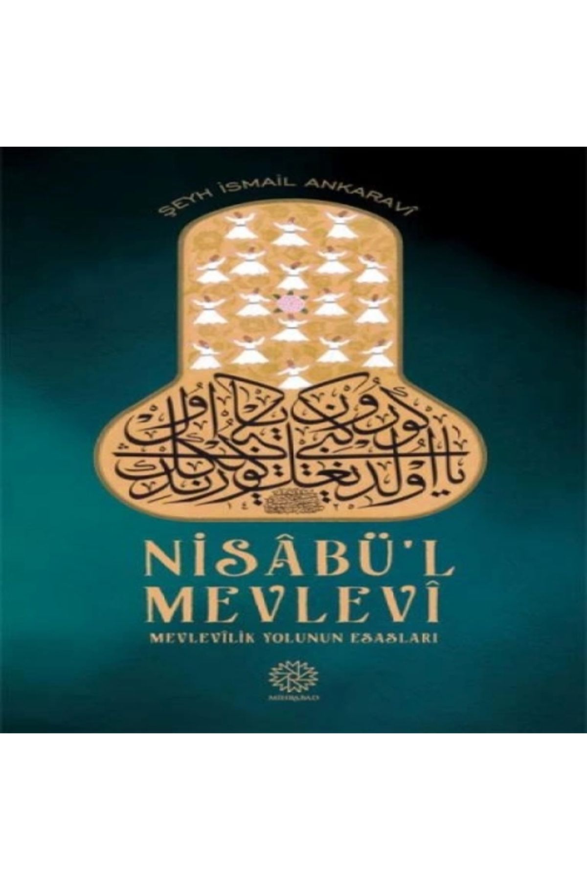 Mihrabad Yayınları Nisabü'l Mevlevi