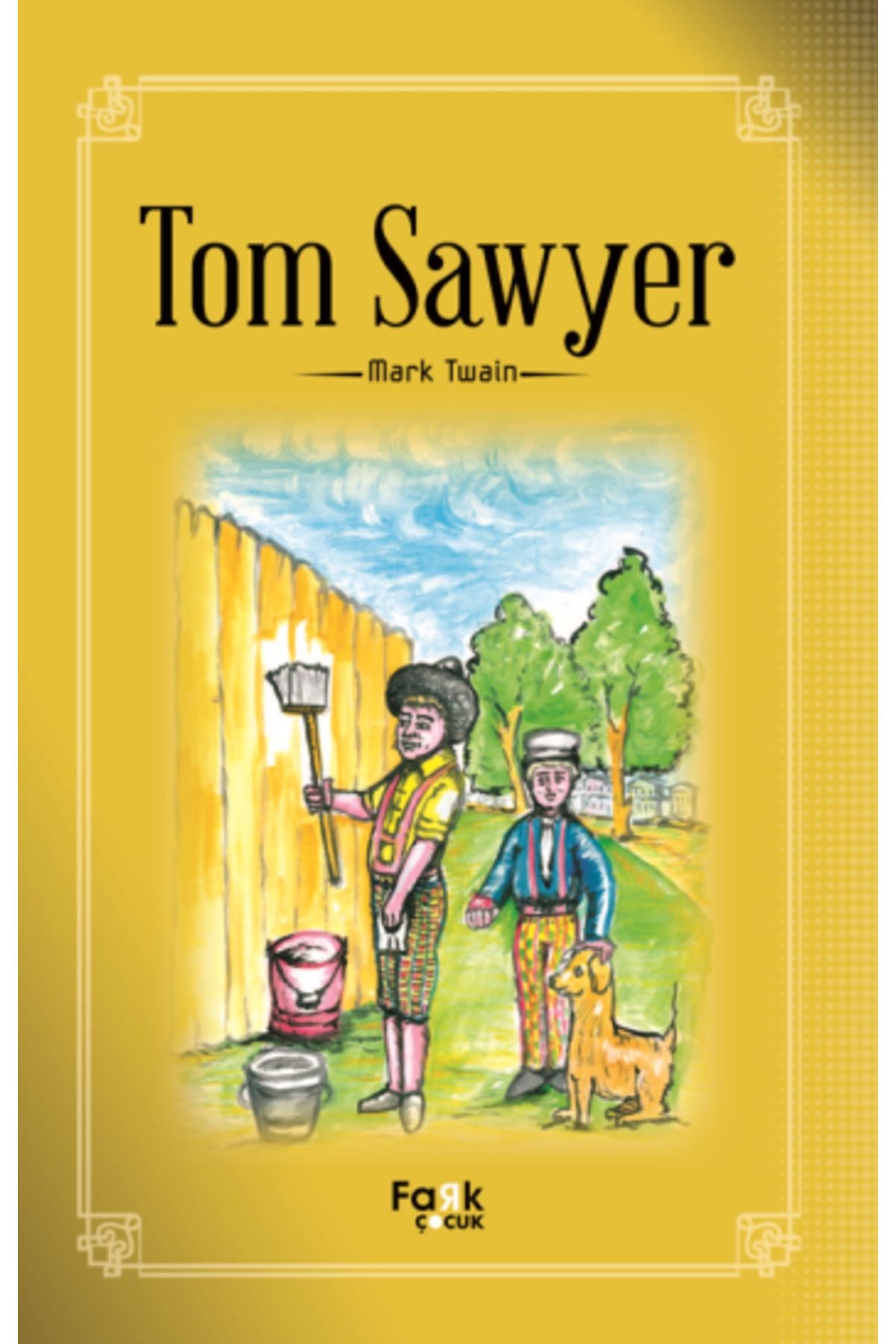 Fark Yayınları Tom Sawyer