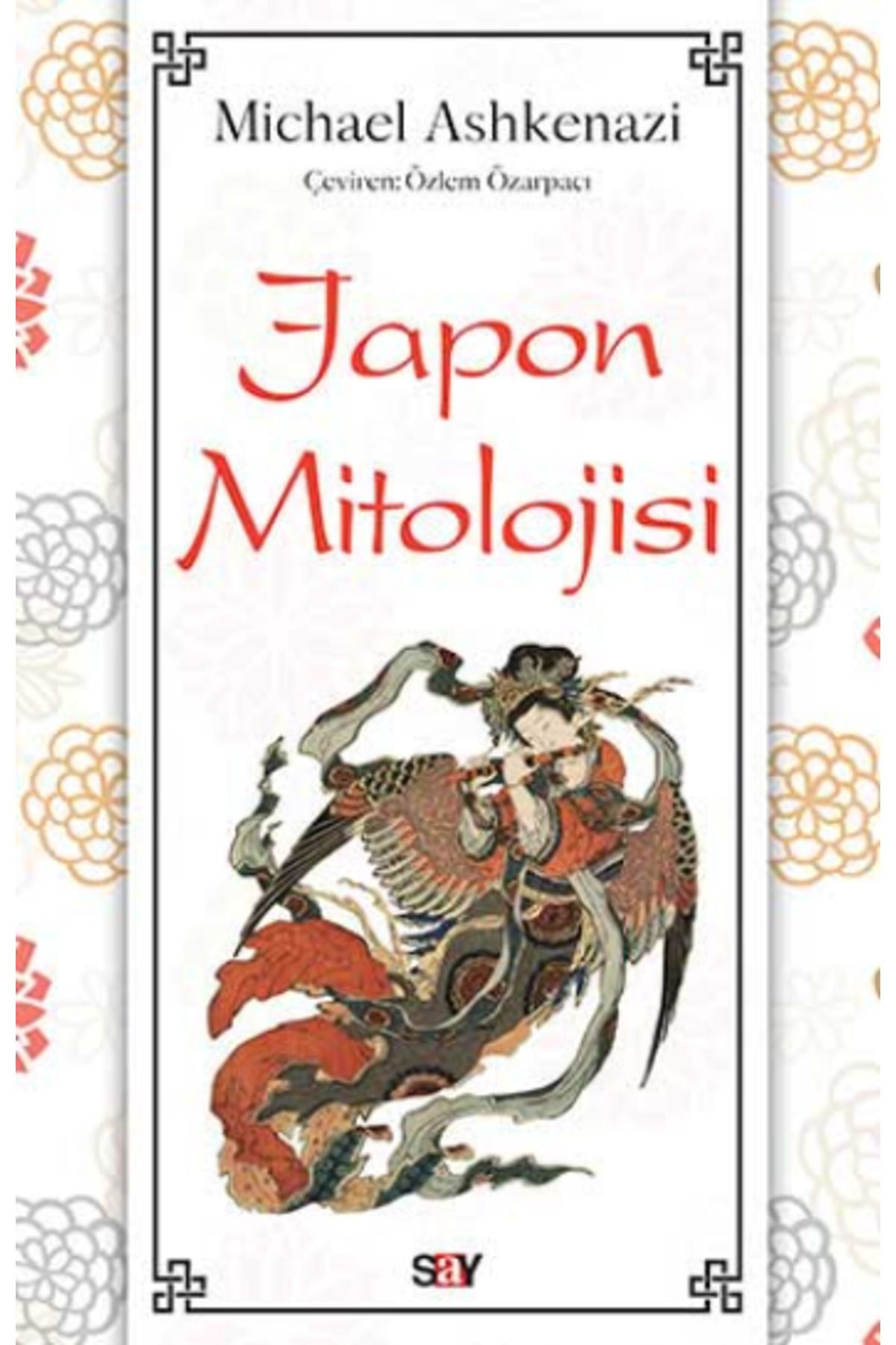 Say Yayınları Japon Mitolojisi