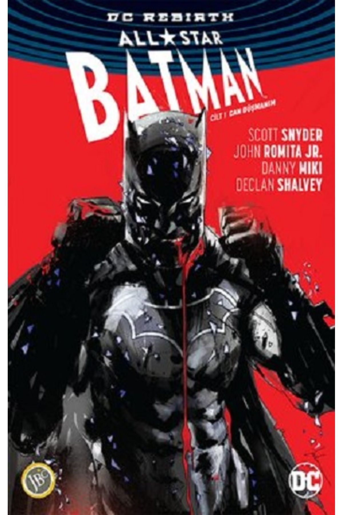 Jbc Yayıncılık DC RebirthAll Star Batman Cilt 1Can Düşmanım