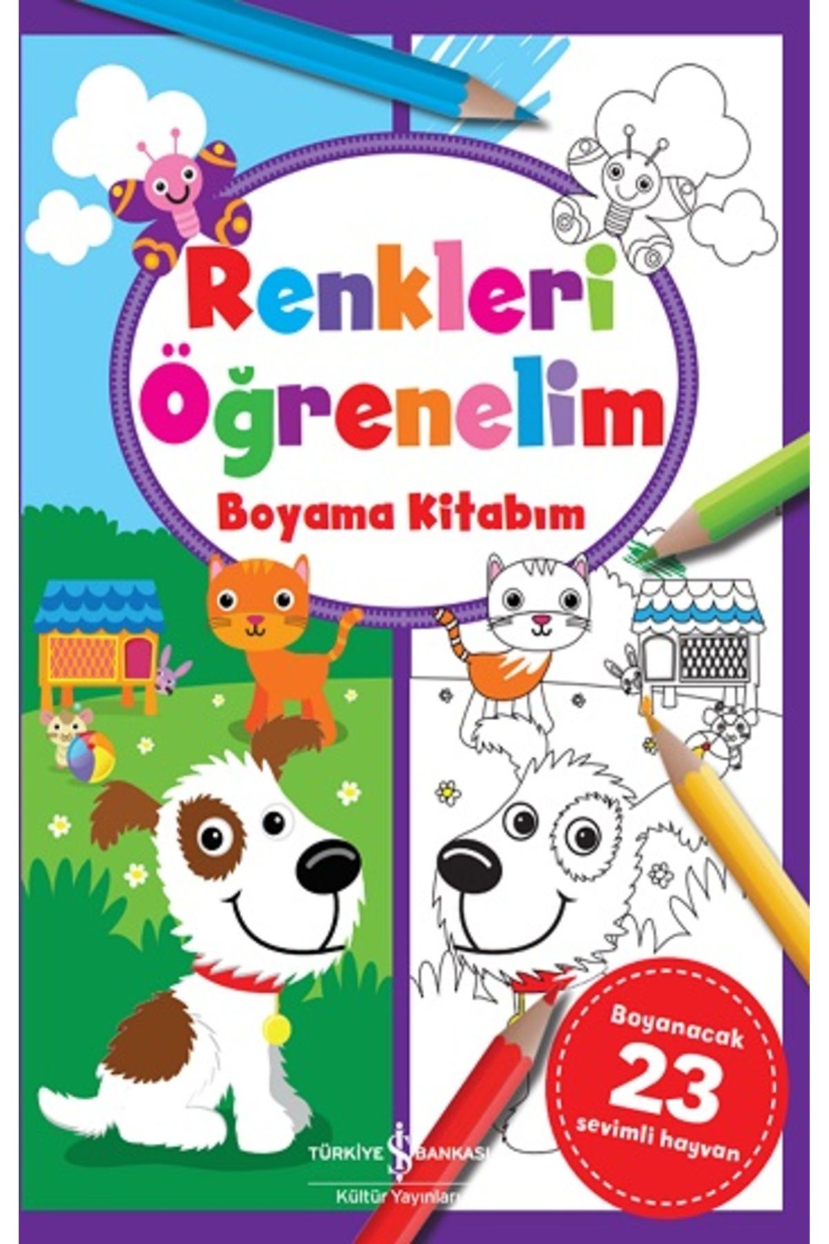 Türkiye İş Bankası Kültür Yayınları Renkleri Öğrenelim Boyama Kitabım
