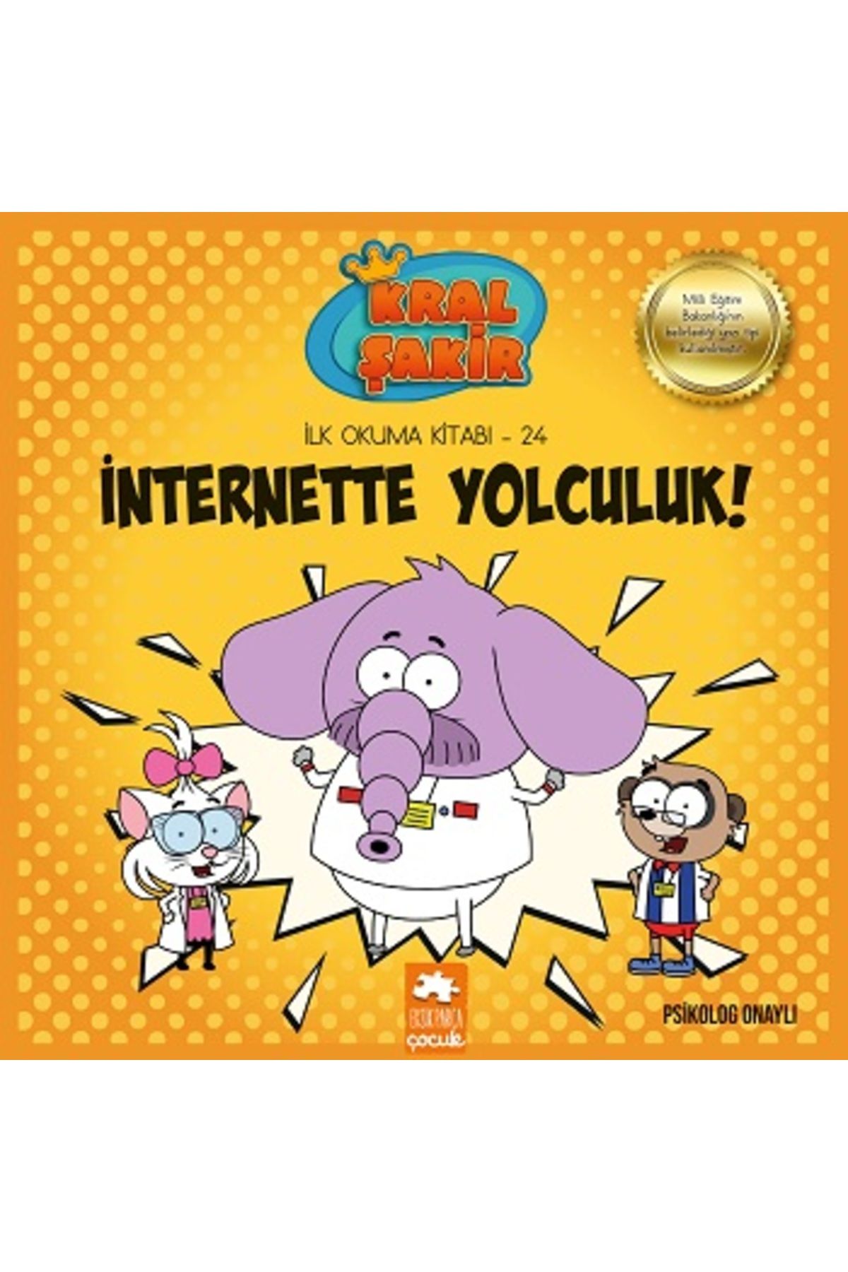 Kral Şakir İlk Okuma 24 İnternette Yolculuk