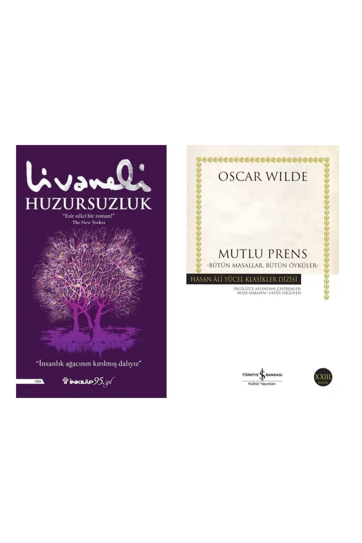 İnkılap Kitabevi Huzursuzluk Zülfü Livaneli - Mutlu Prens OScar Wilde
