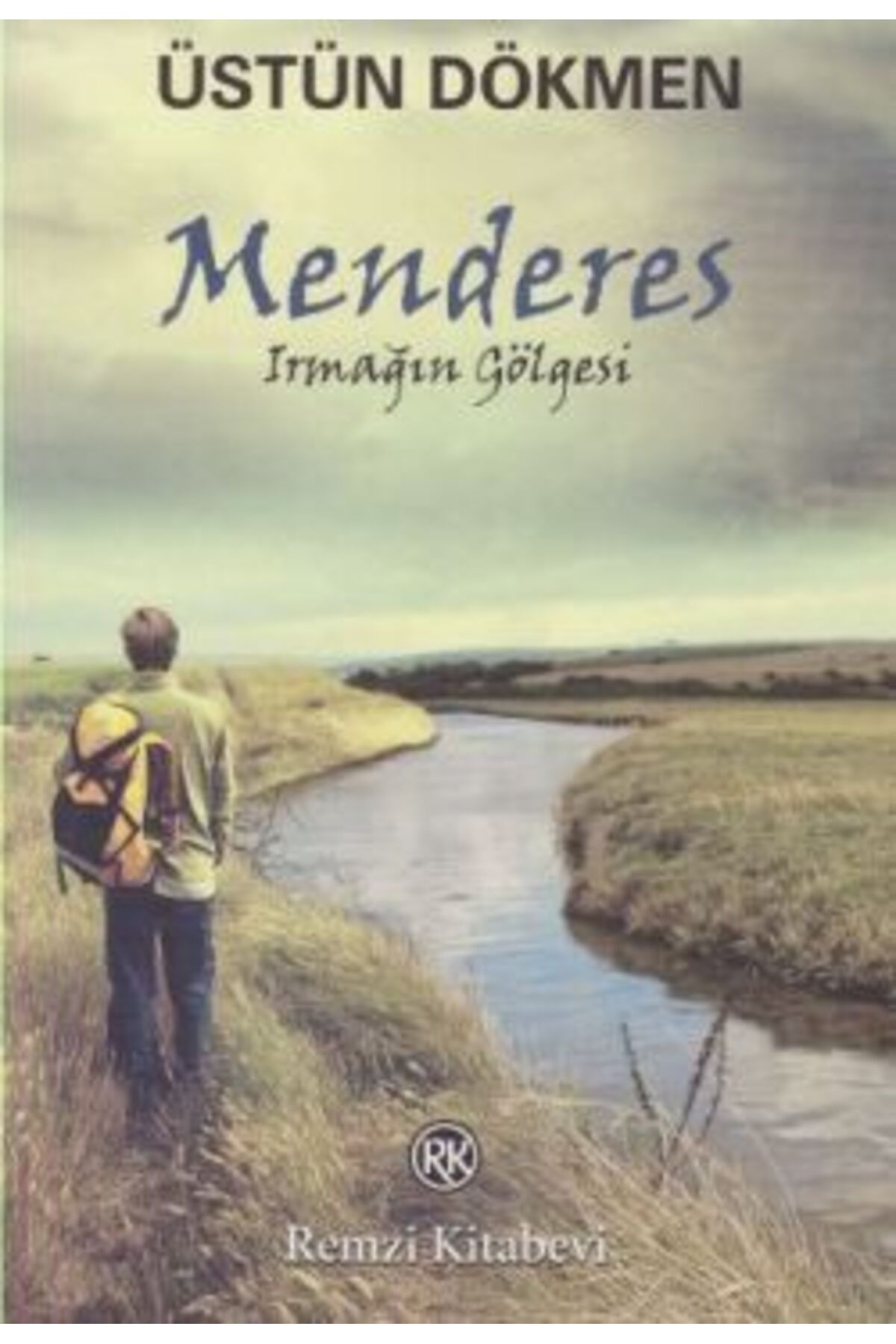 Remzi Kitabevi Menderes - Irmağın Gölgesi