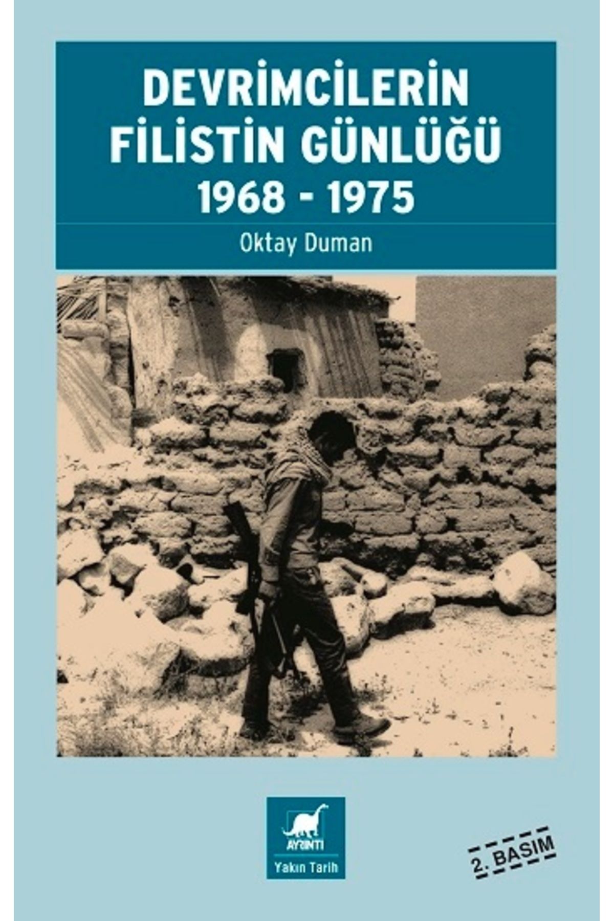 Ayrıntı Yayınları Devrimcilerin Filistin Günlüğü 1968-1975