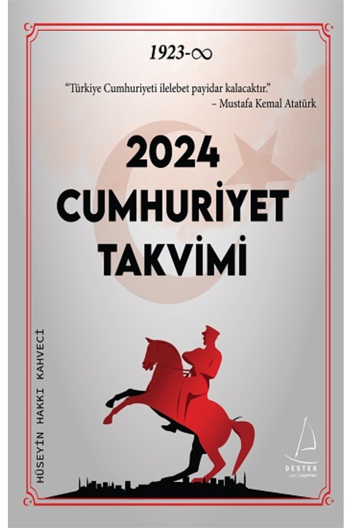 Destek Yayınları 2024 Cumhuriyet Takvimi