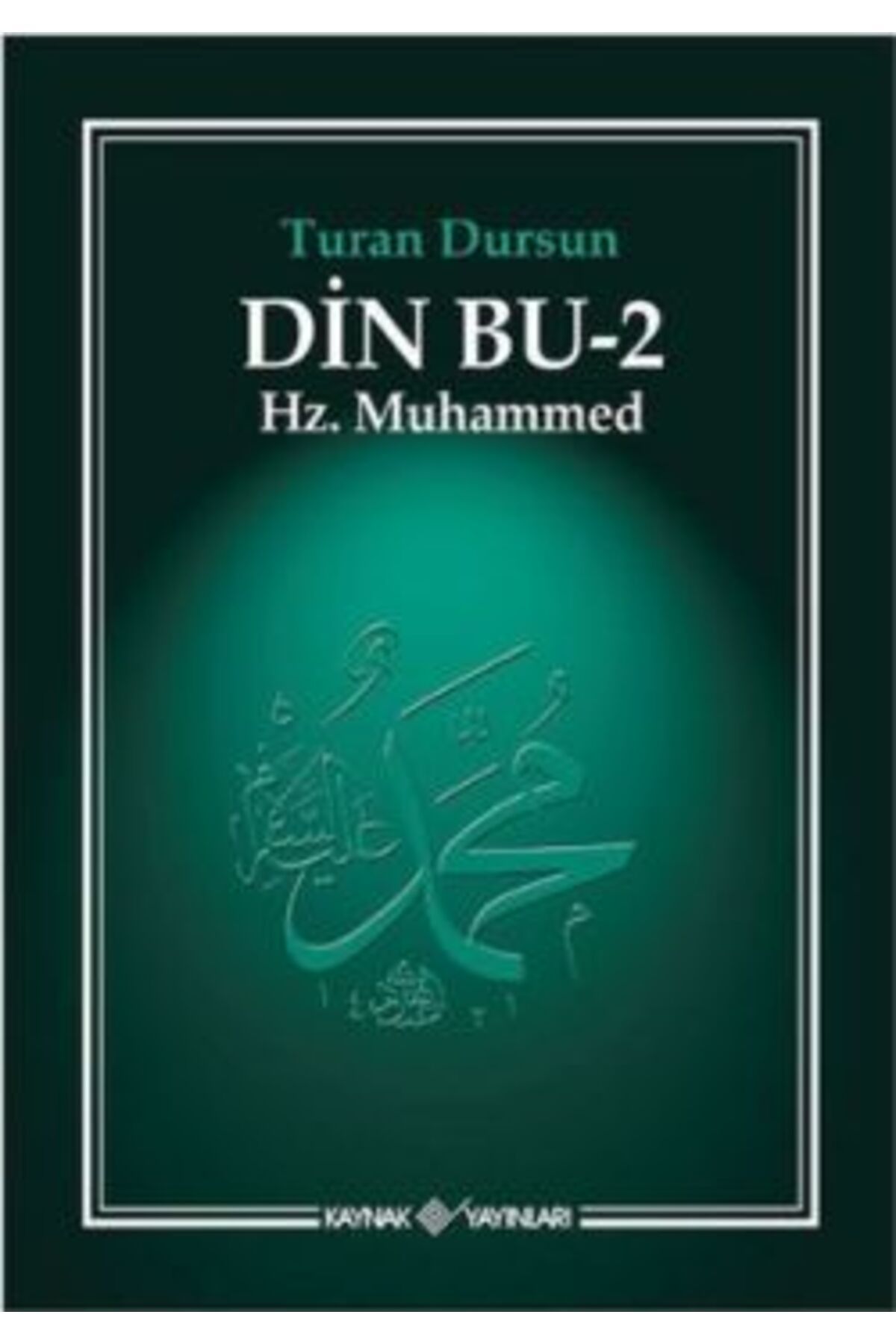 Genel Markalar Din Bu 2 Hz. Muhammed