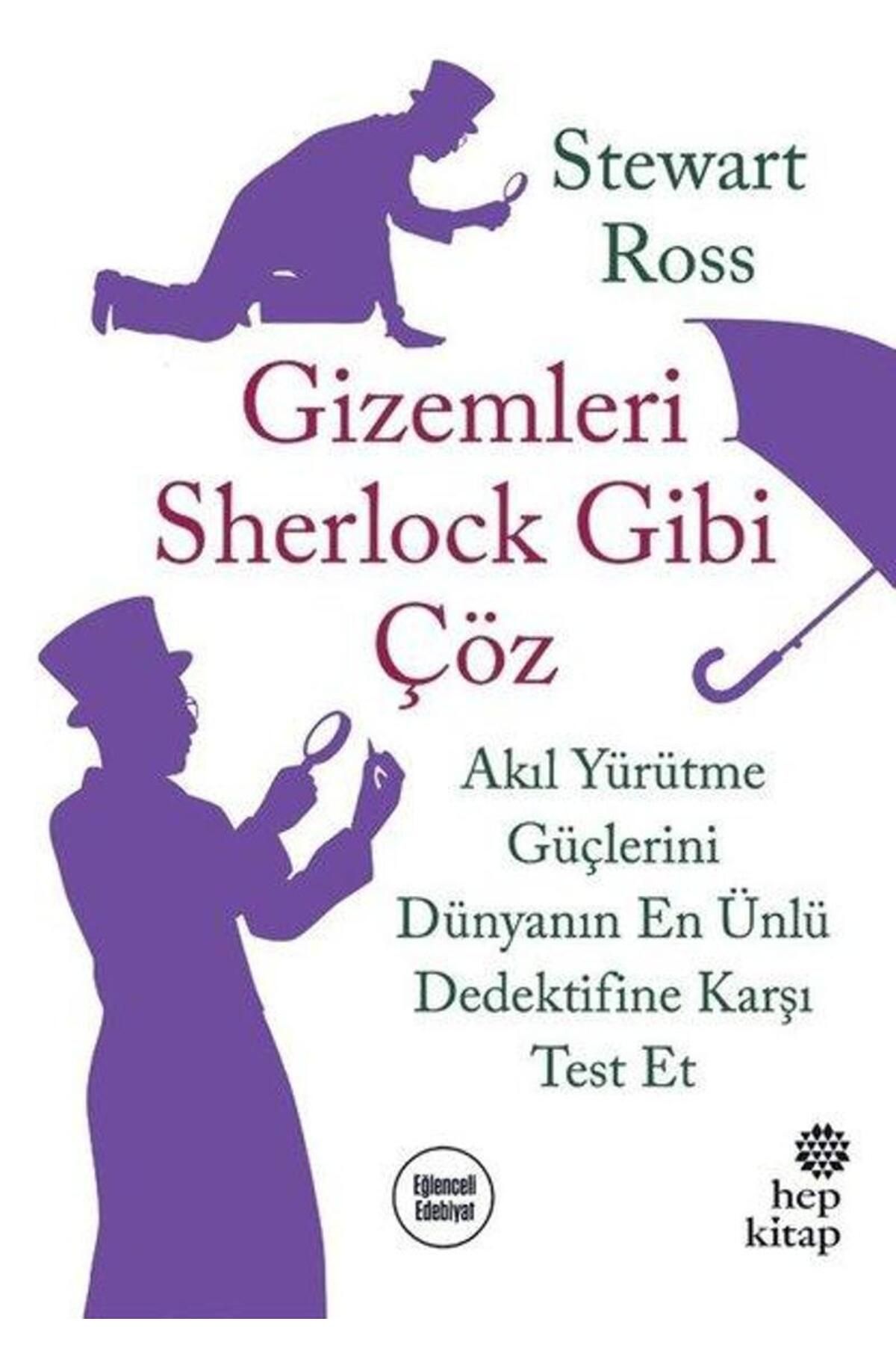 Hep Kitap Gizemleri Sherlock Gibi ÇözAkıl Yürütme Güçlerini Dünyanın En Ünlü Dedektifine Karşı Test Et