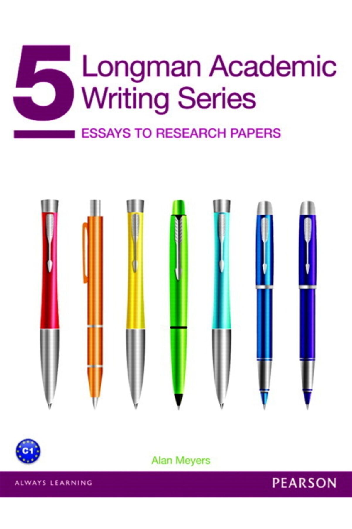 Pearson Longman Academic Writing Series 5: Student's Book With Essential Online Resources