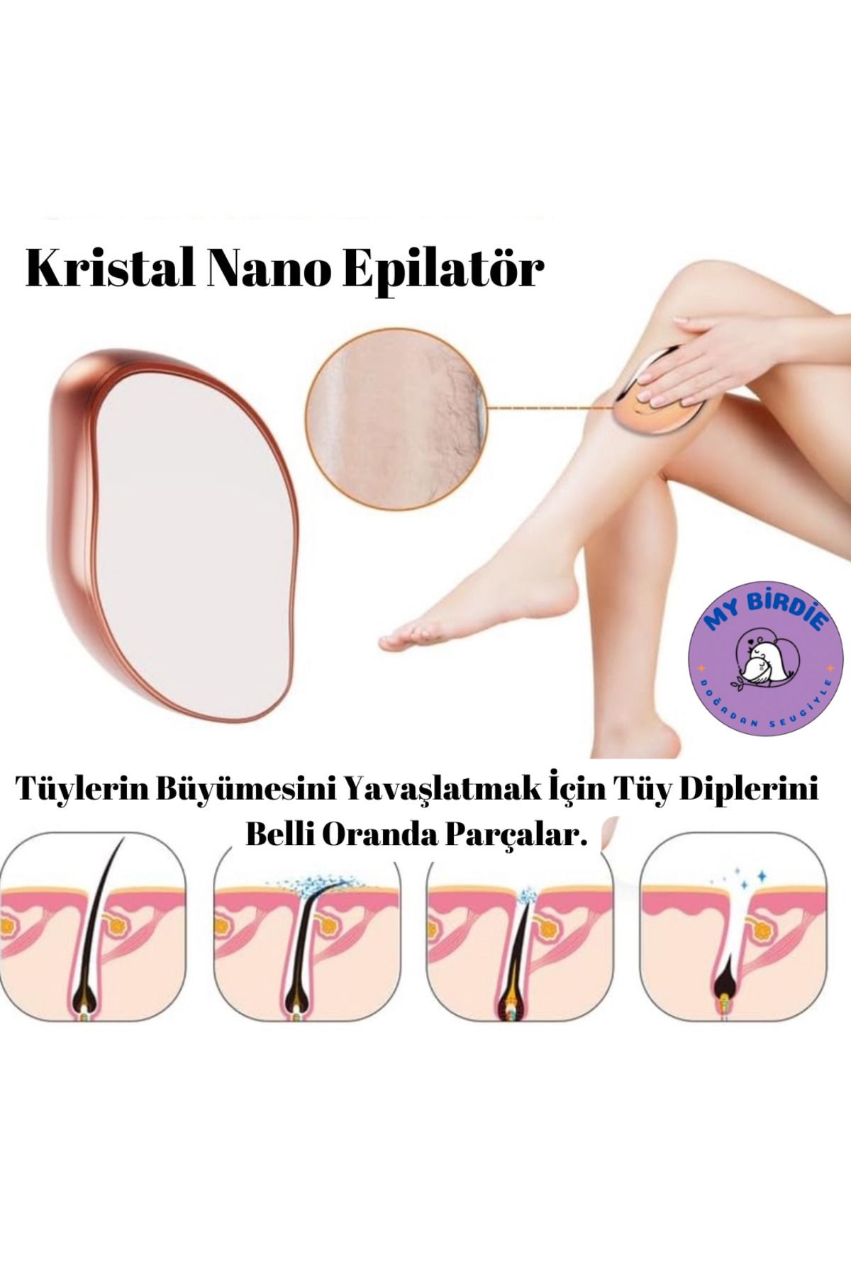 MyBirdie Crystal Eraser Epilasyon Aleti - Tüy Alma Cihazı - Epilatör / Epilasyon