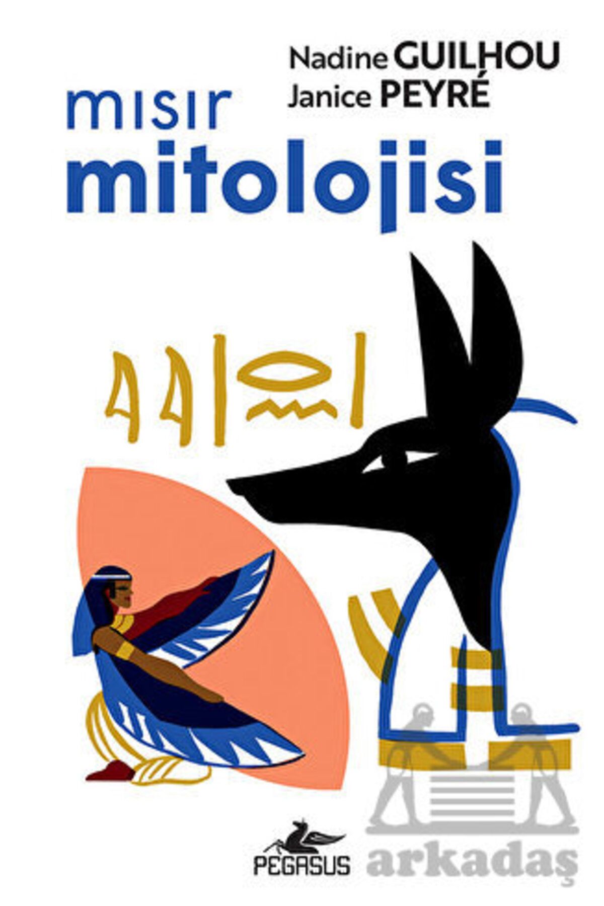 Pegasus Yayınları Mısır Mitolojisi