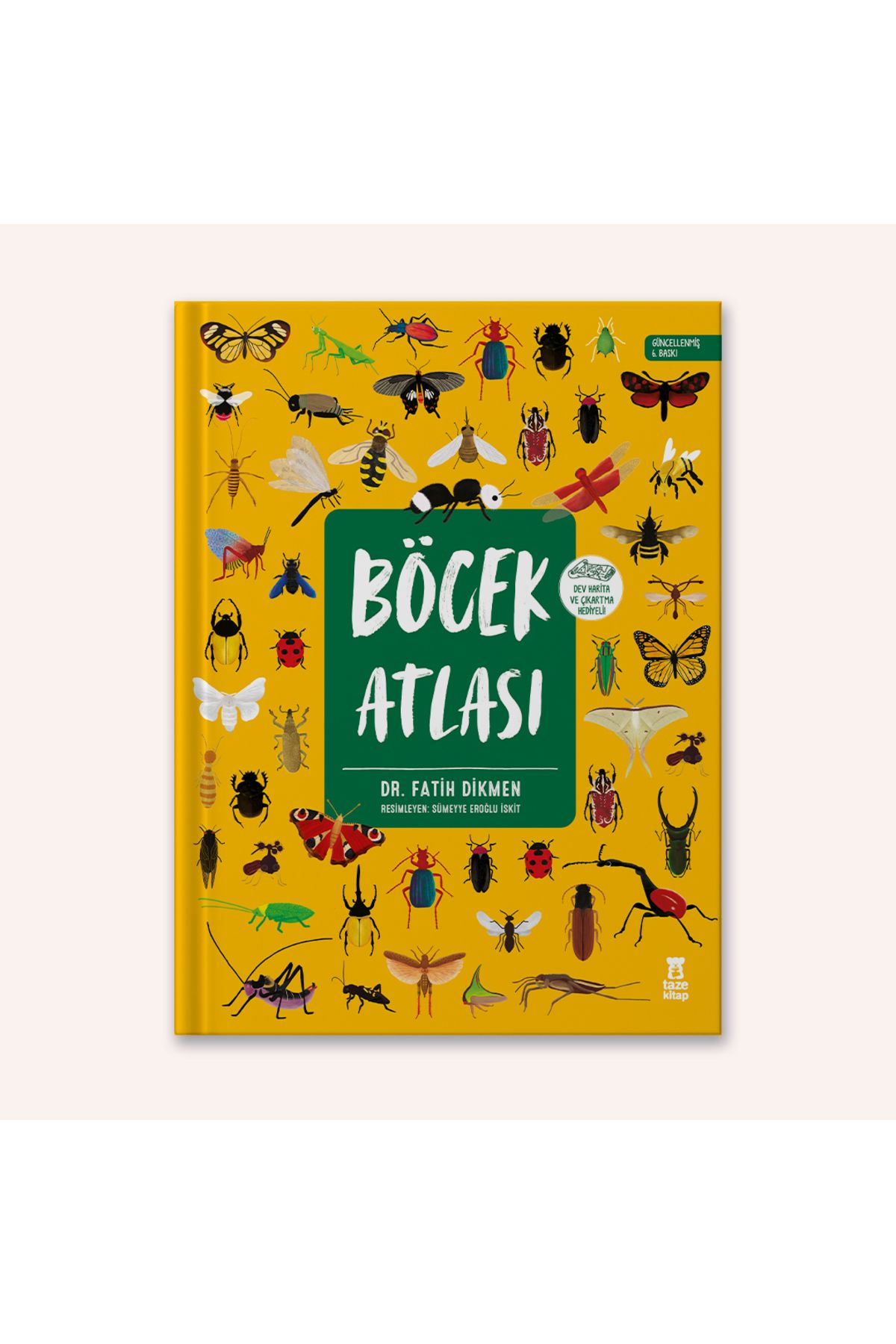 Taze Kitap Böcek Atlası (Ciltli) Harita ve Çıkartma Hediyeli