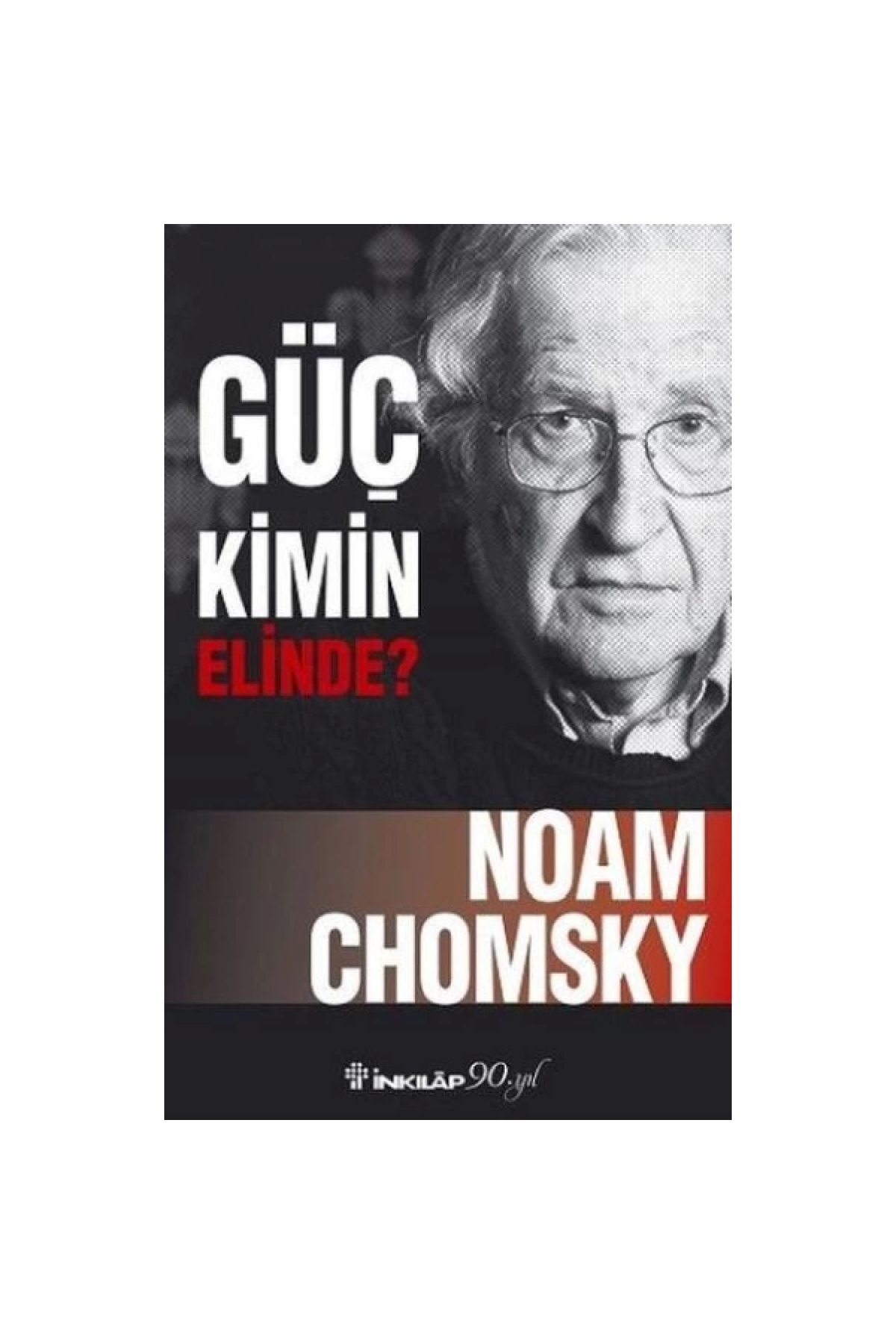 İnkılap Kitabevi Güç Kimin Elinde Noam Chomsky