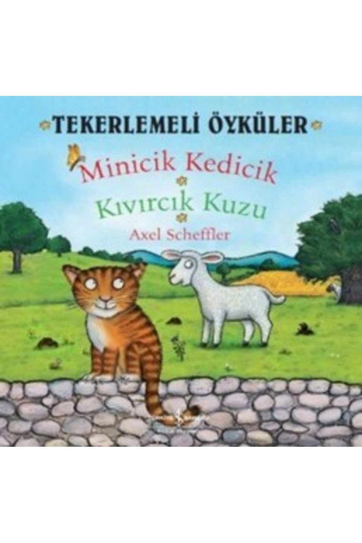 Türkiye İş Bankası Kültür Yayınları Tekerlemeli Öyküler : Minicik Kedicik - Kıvırcık Kuzu