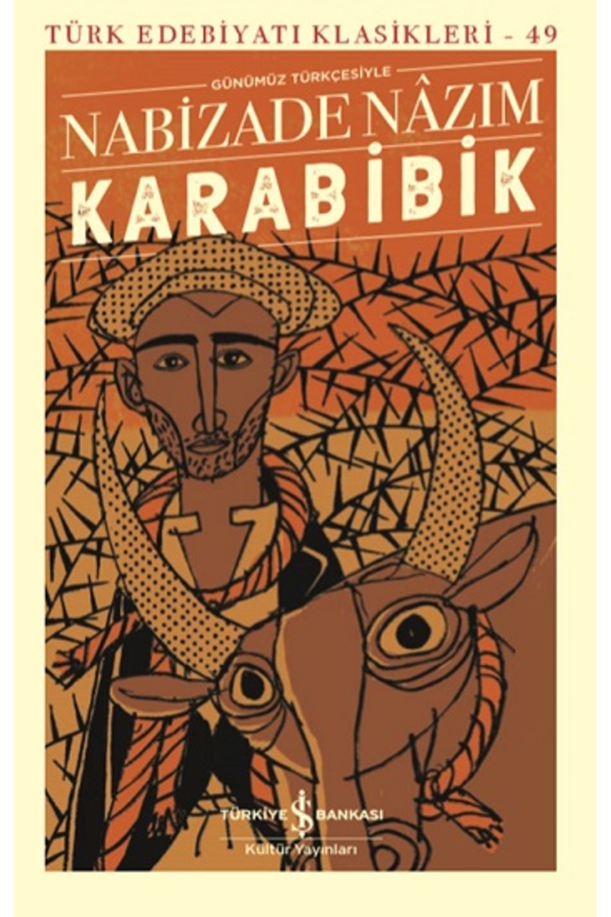 Türkiye İş Bankası Kültür Yayınları Karabibik (ciltli)