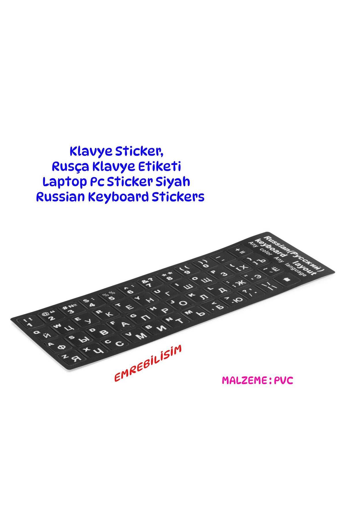 emrebilisim Klavye Sticker, Rusça Klavye Etiketi Laptop Pc Sticker Siyah PVC  Russian Keyboard Stickers