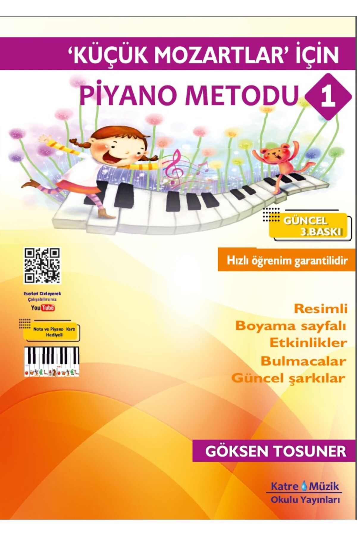 Katre Müzik Okulu Yayınları Küçük Mozartlar Için Piyano Metodu 1