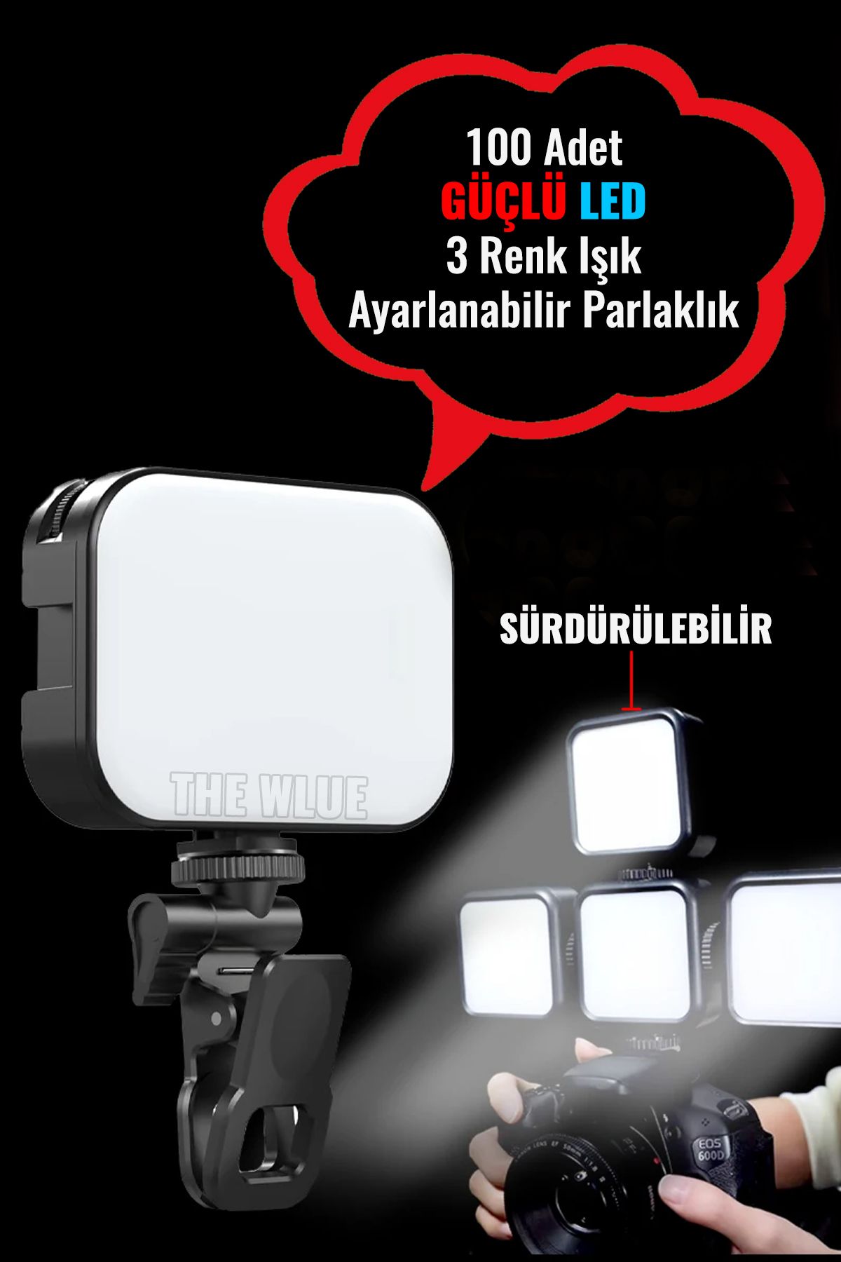 The Wlue Şarjlı 100 LED Selfie Video Kamera Işığı Tripod Uyumlu ve Mandallı 3500-6500 Kelvin Dimmer Ayarlı