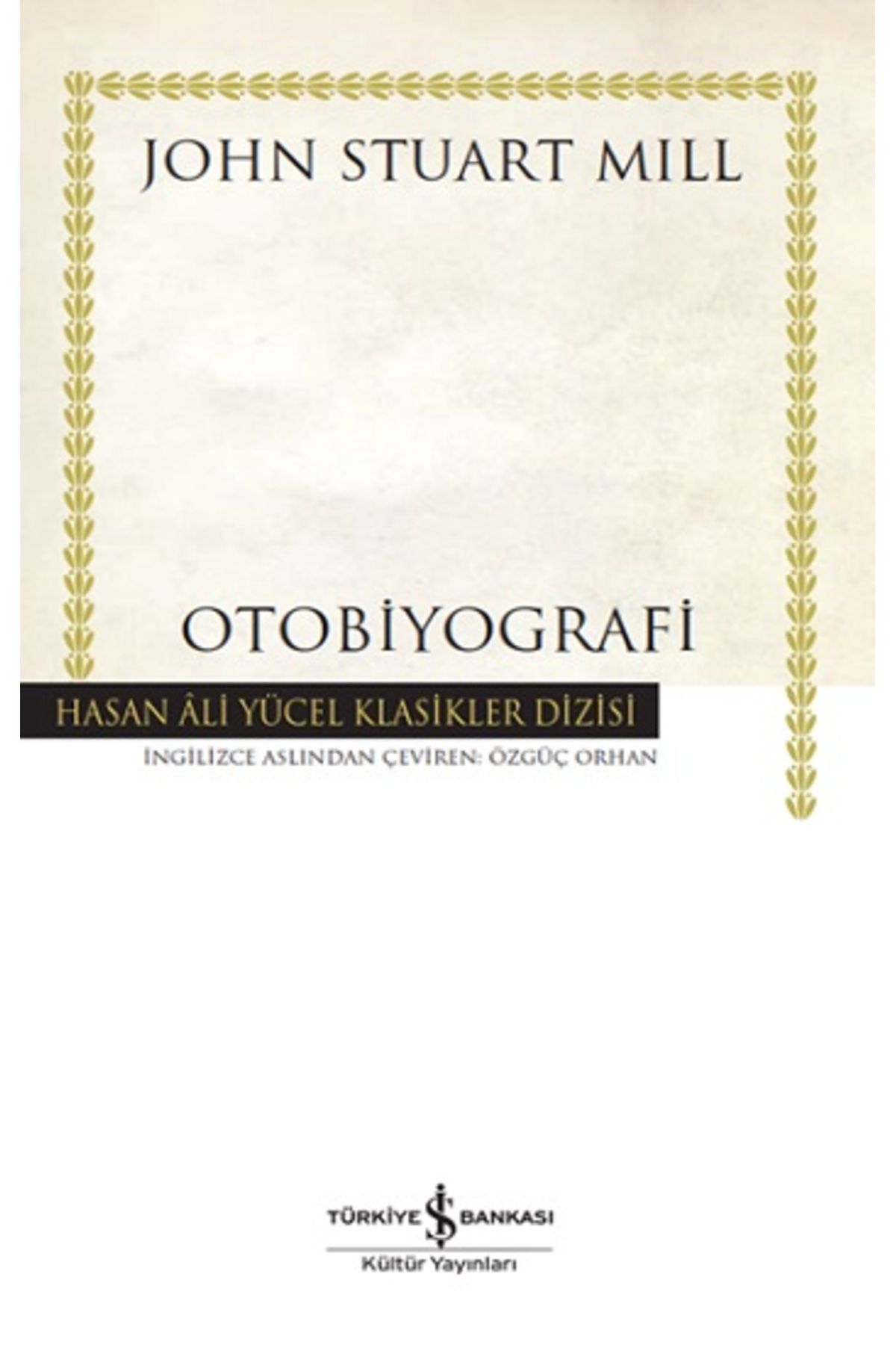 Türkiye İş Bankası Kültür Yayınları Otobiyografi (CİLTLİ)
