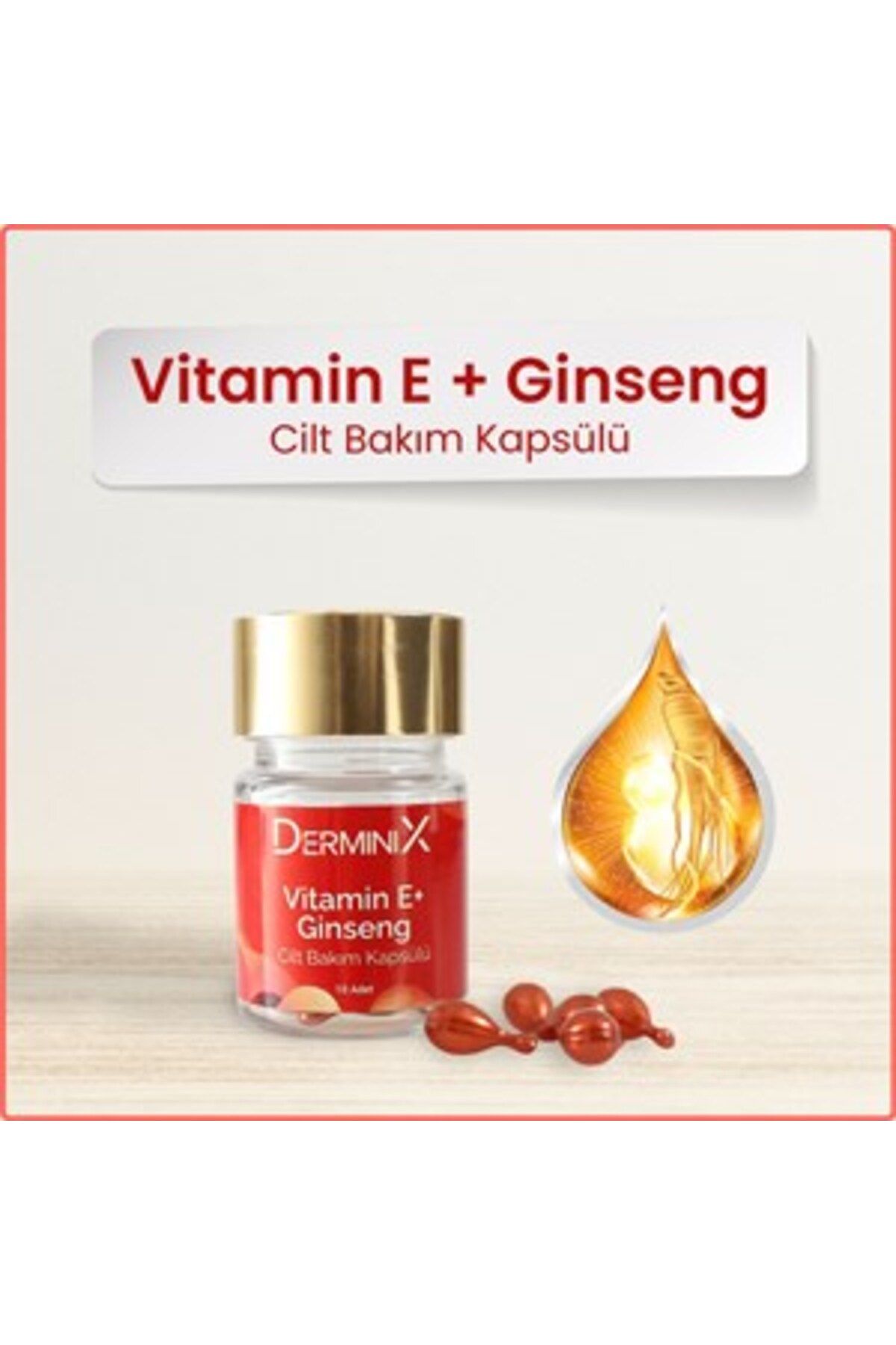 Derminix E Vitamini Ginseng Cilt Bakım Kapsülü
