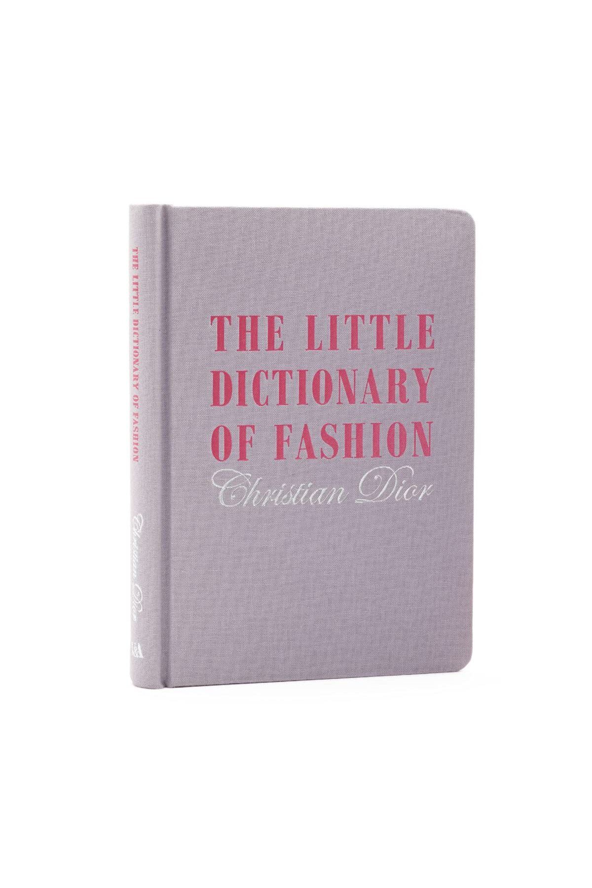 fashionarya Little Dictionary of Fashion, The: A Guide to Dress Sense for Every Woman - Christian Dior
