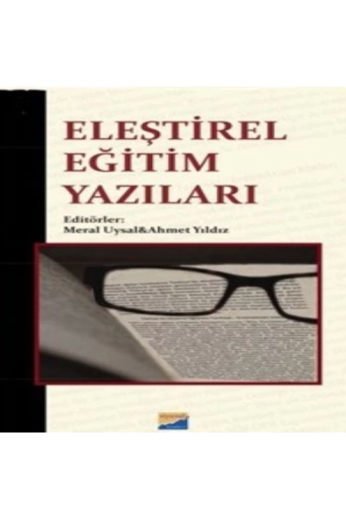 Siyasal Kitabevi Eleştirel Eğitim Yazıları Ahmet Yıldız