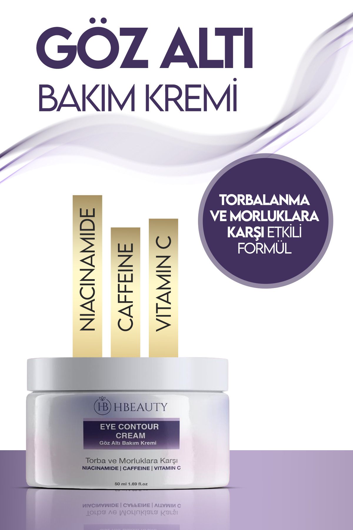 HBEAUTY Göz altı bakım kremi torba ve morluklara karşı etkili formül