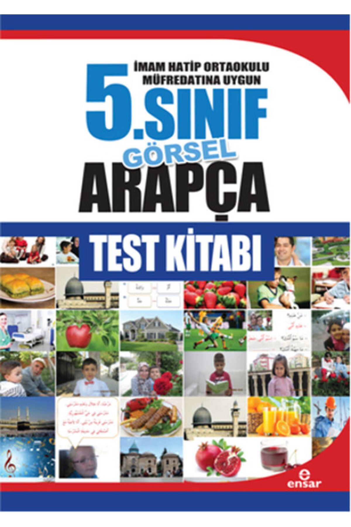 Genel Markalar 5. Sınıf Görsel Arapça Test Kitabı / Imam Hatip Ortaokulu Müfredatına Uygun
